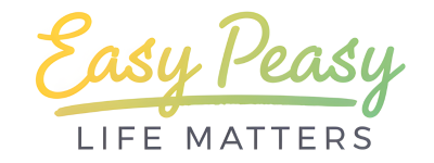 Easy Peasy Life Matters