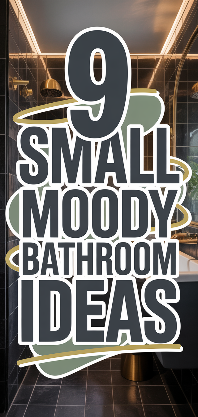 9 Small Moody Bathroom Ideas