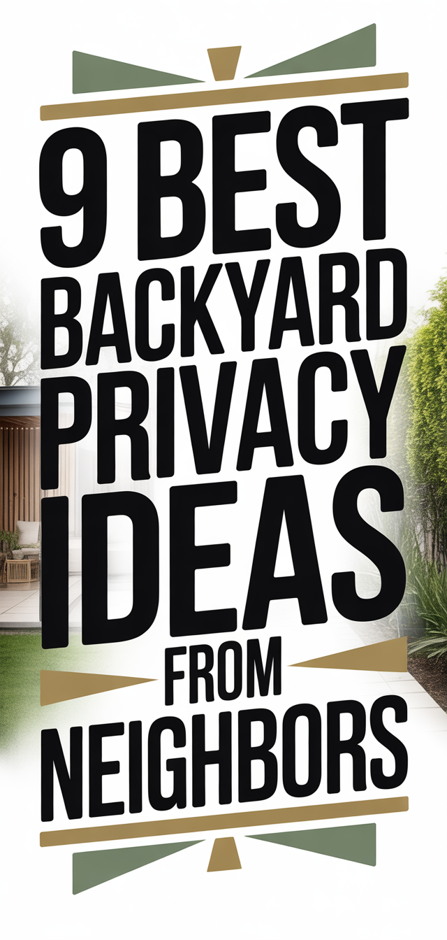 9 Best Backyard Privacy Ideas from neighbors