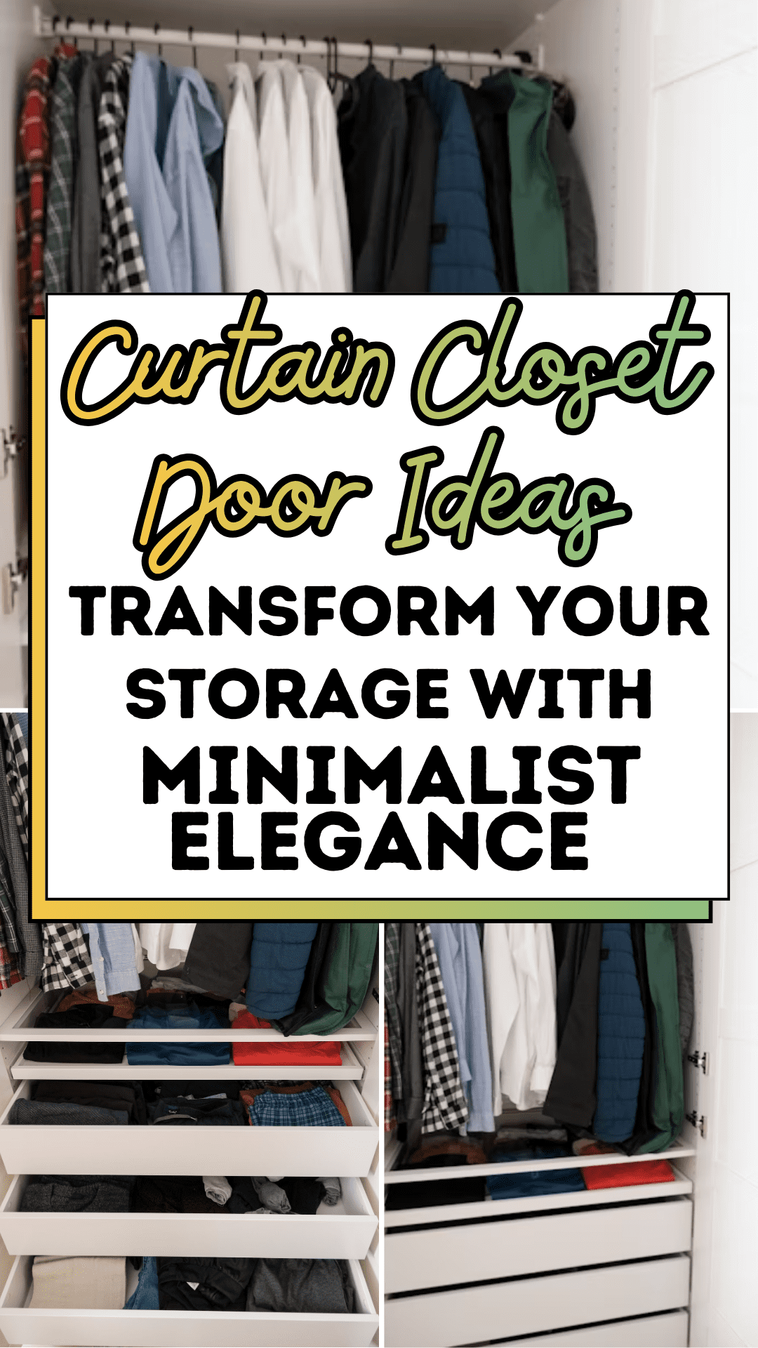 Curtain Closet Door Ideas: Transform Your Storage with Minimalist Elegance