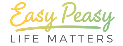 Easy Peasy Life Matters