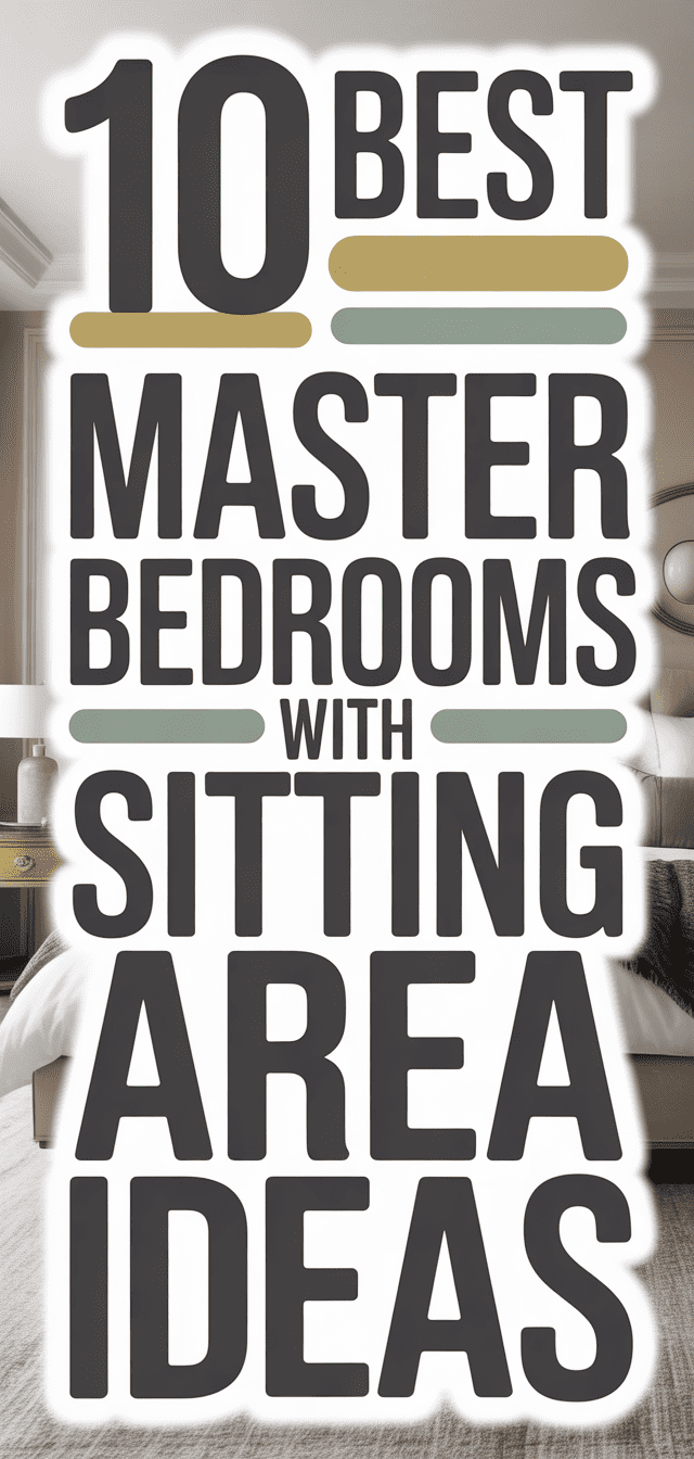 10 Best  Master Bedrooms With Sitting Area Ideas