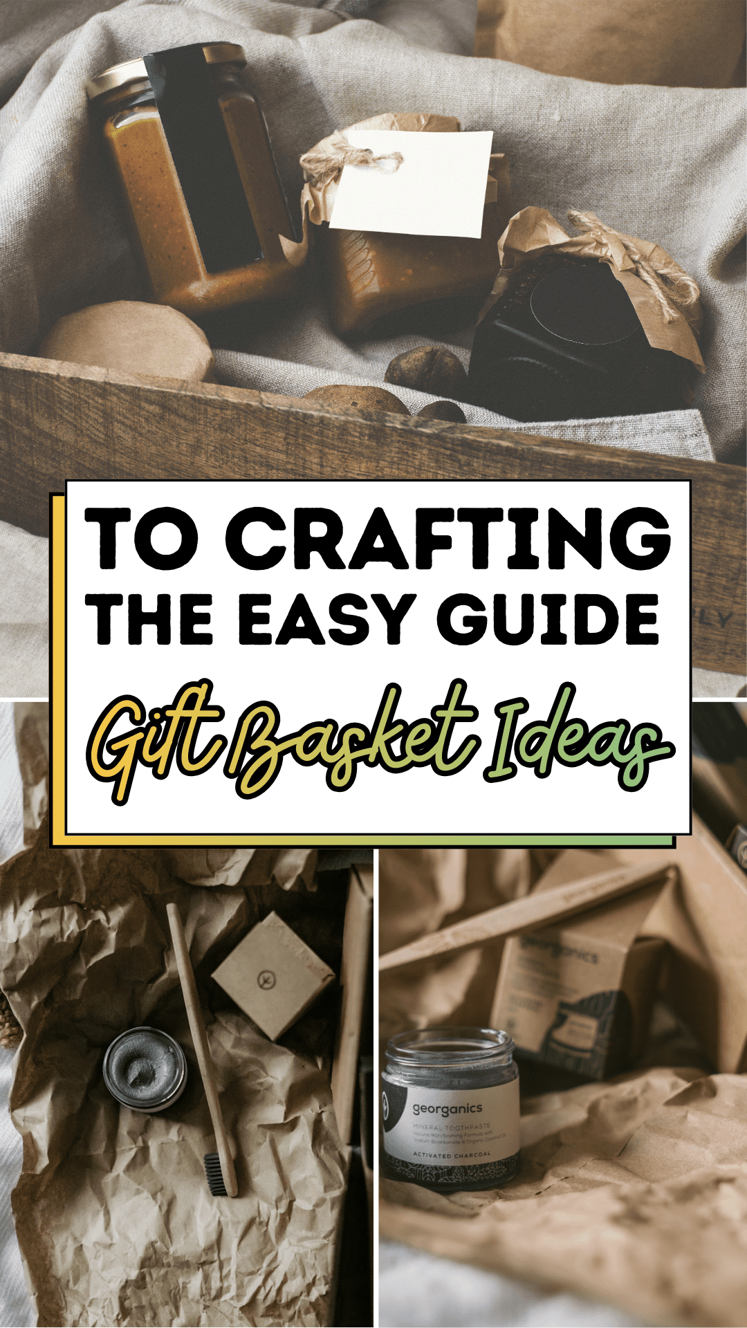 The Easy Guide to Crafting Gift Basket Ideas