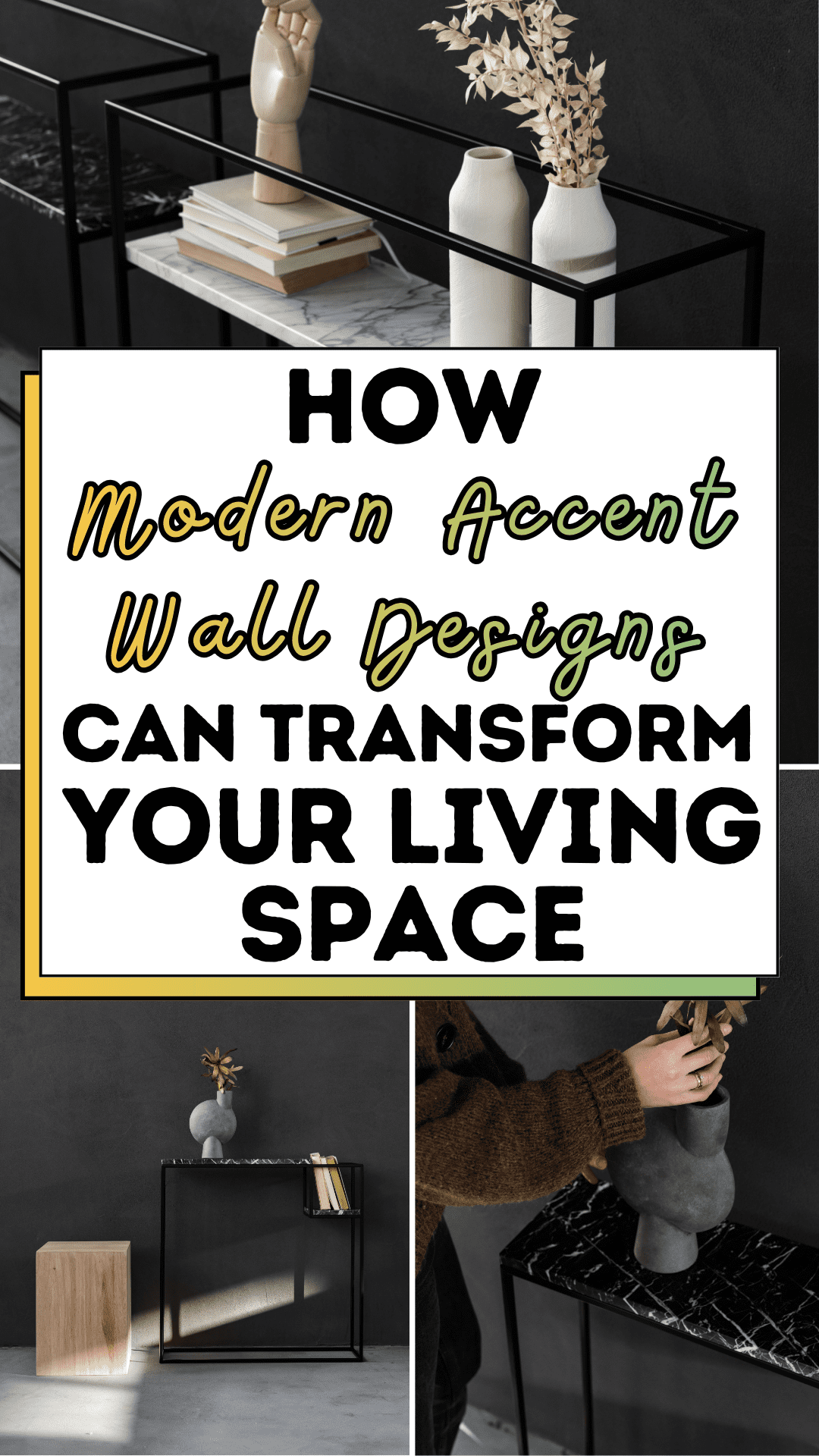 How Modern Accent Wall Designs Can Transform Your Living Space