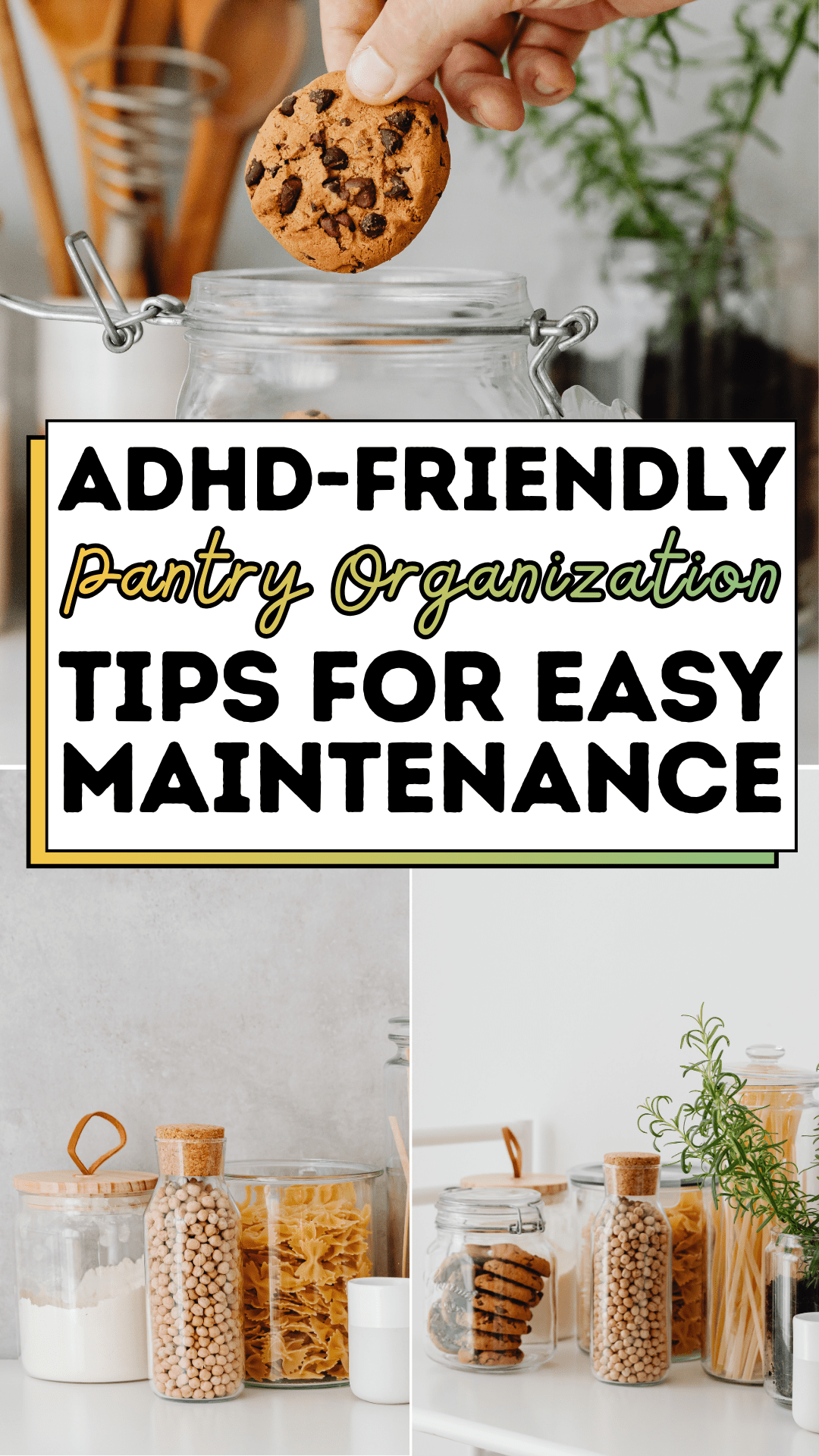 ADHD-friendly Pantry Organization Tips For Easy Maintenance