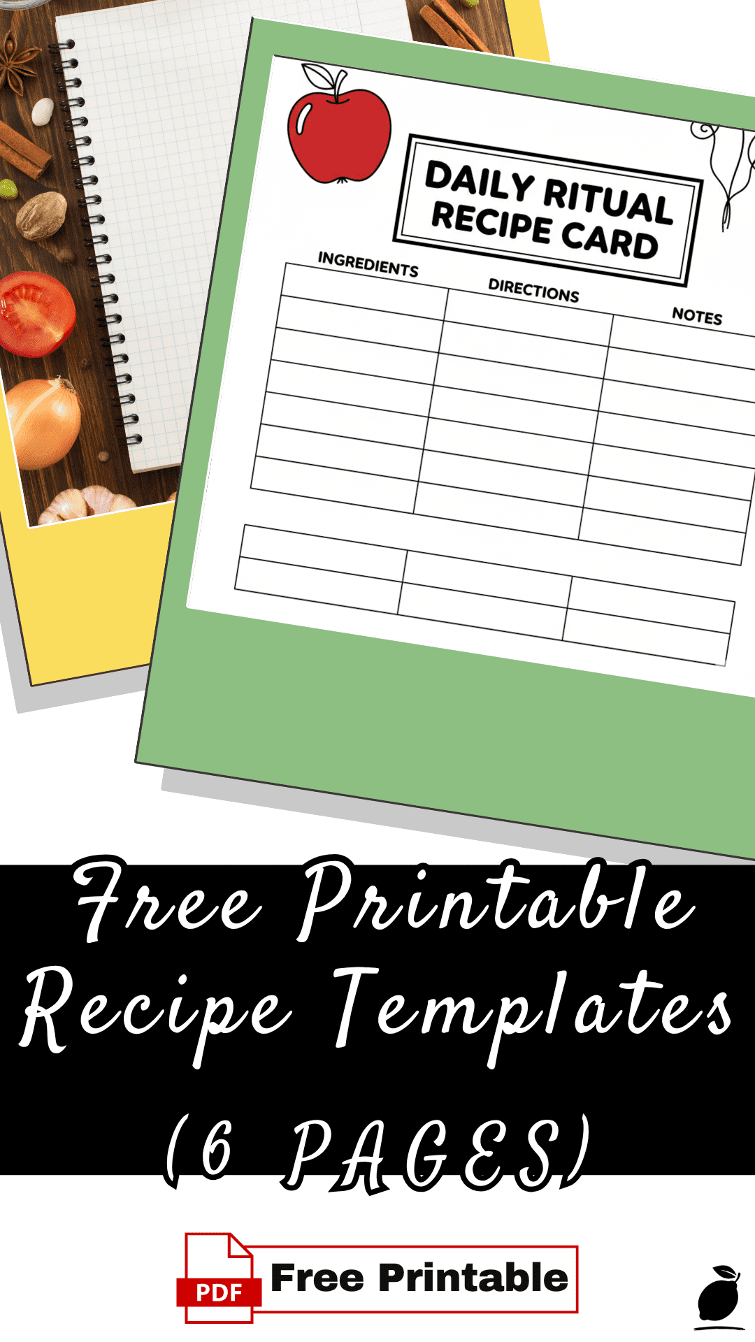 How Our Free Printable Recipe Templates End Kitchen Overwhelm