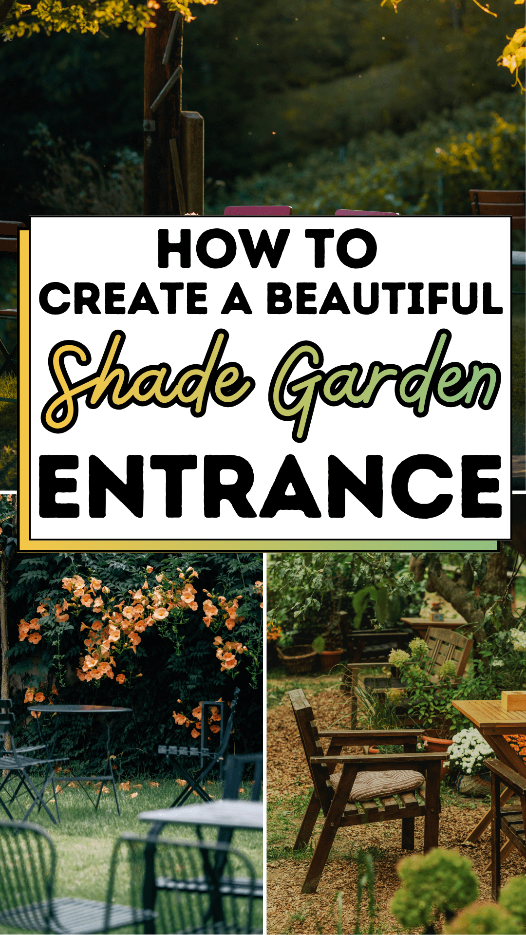 How to Create a Beautiful Shade Garden Entrance