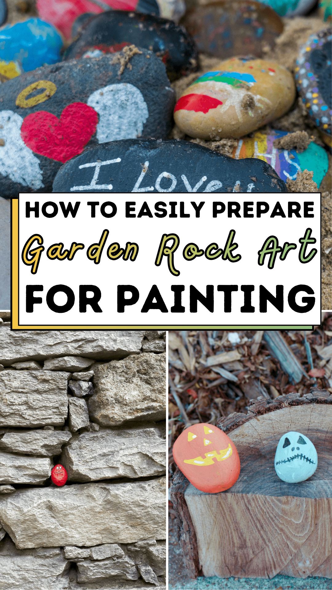 How to Easily Prepare Garden Rock Art For Painting