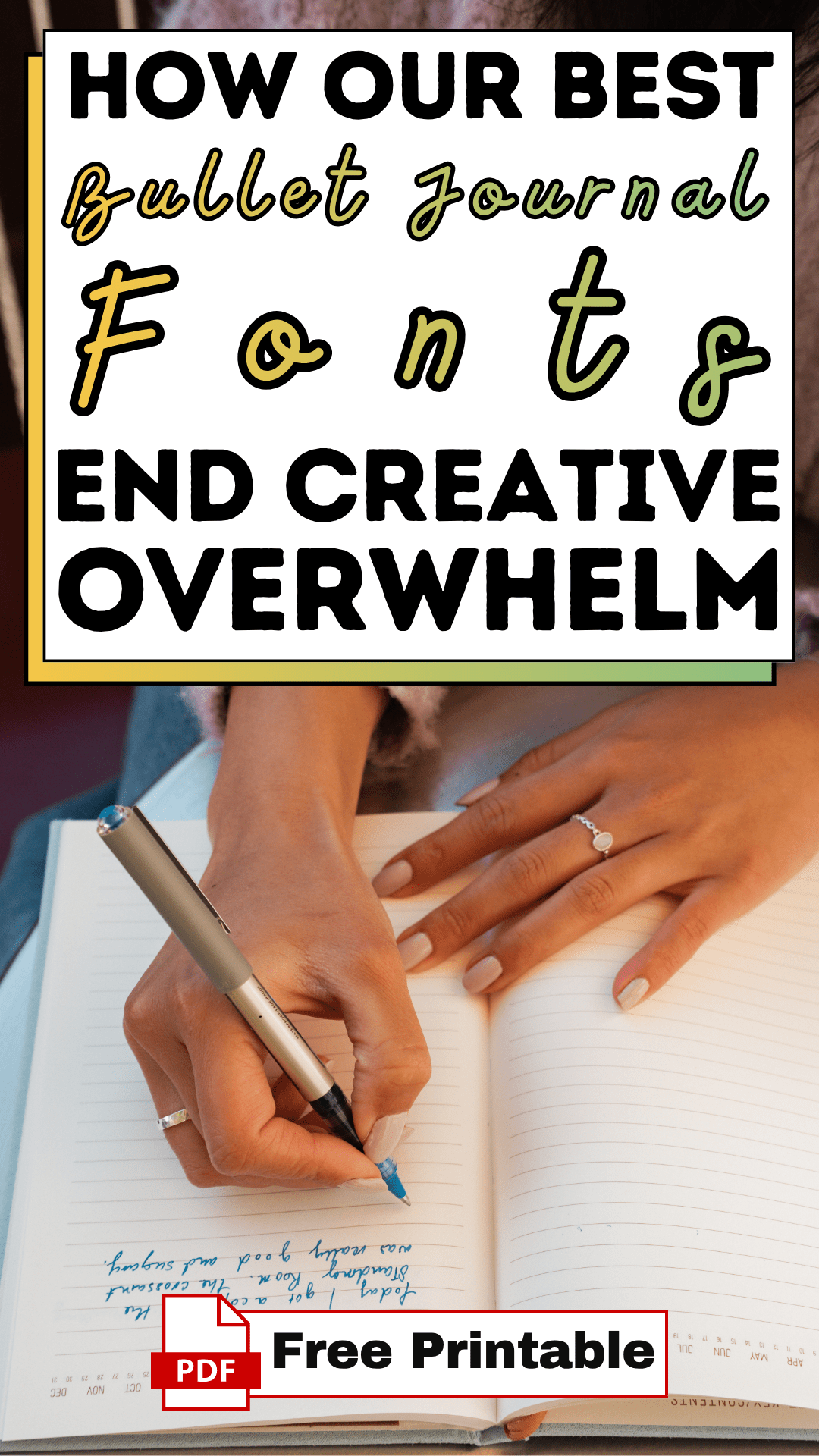 How Our Best Bullet Journal Fonts End Creative Overwhelm