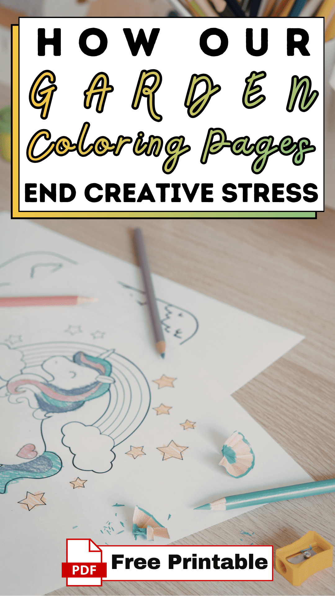 How Our Garden Coloring Pages End Creative Stress