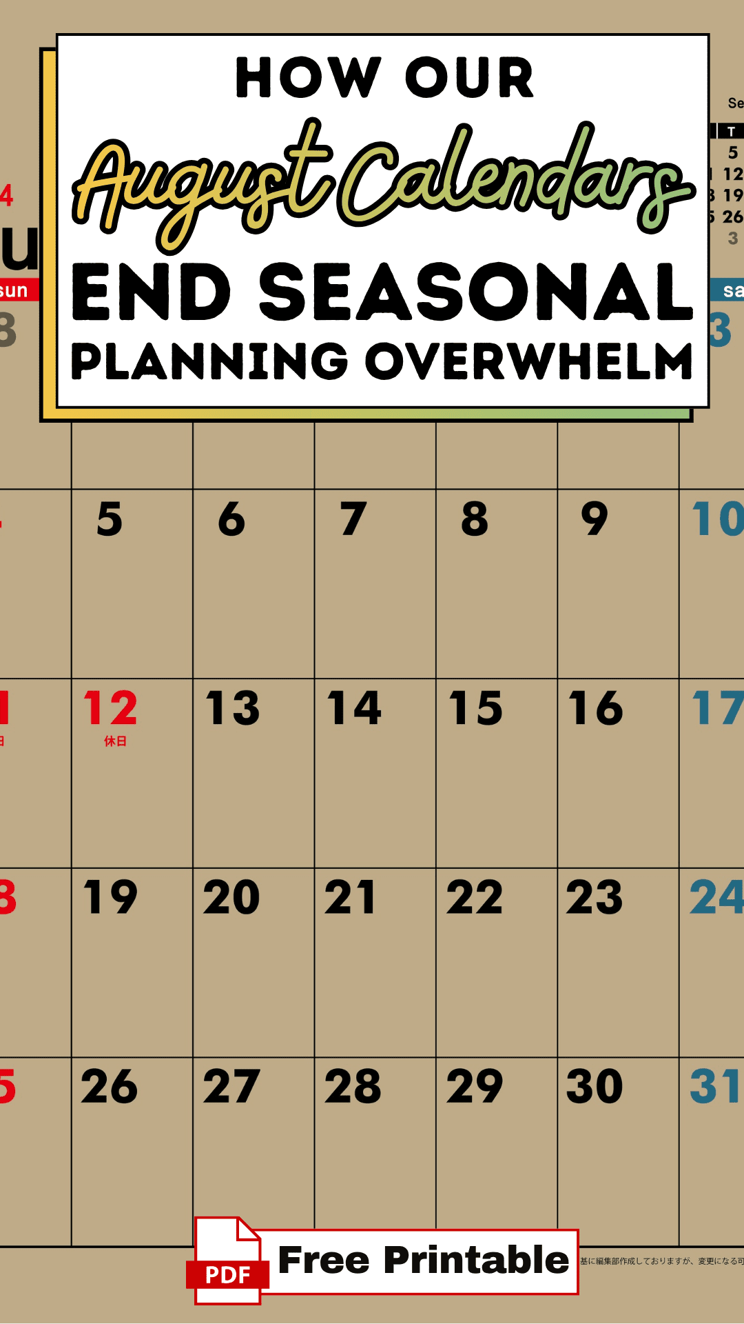 How Our August Calendars End Seasonal Planning Overwhelm