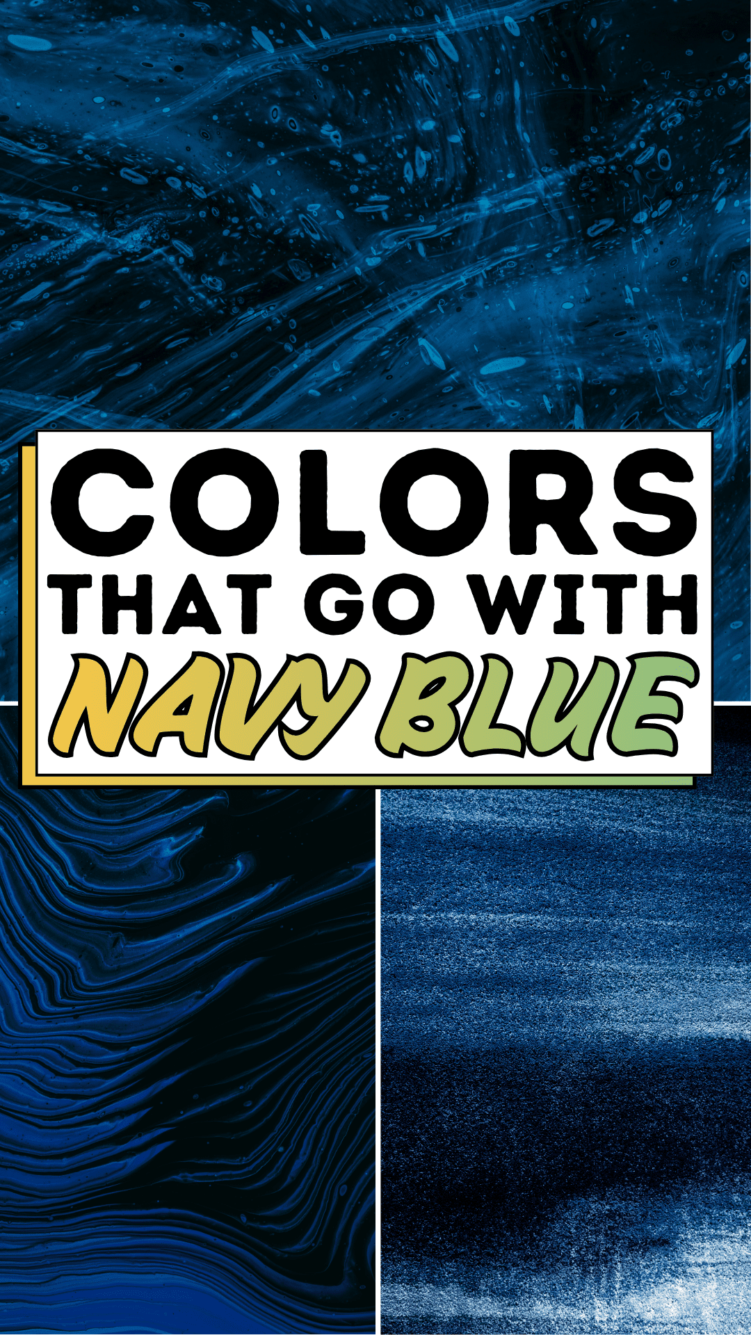 What Colors Go With Navy Blue
