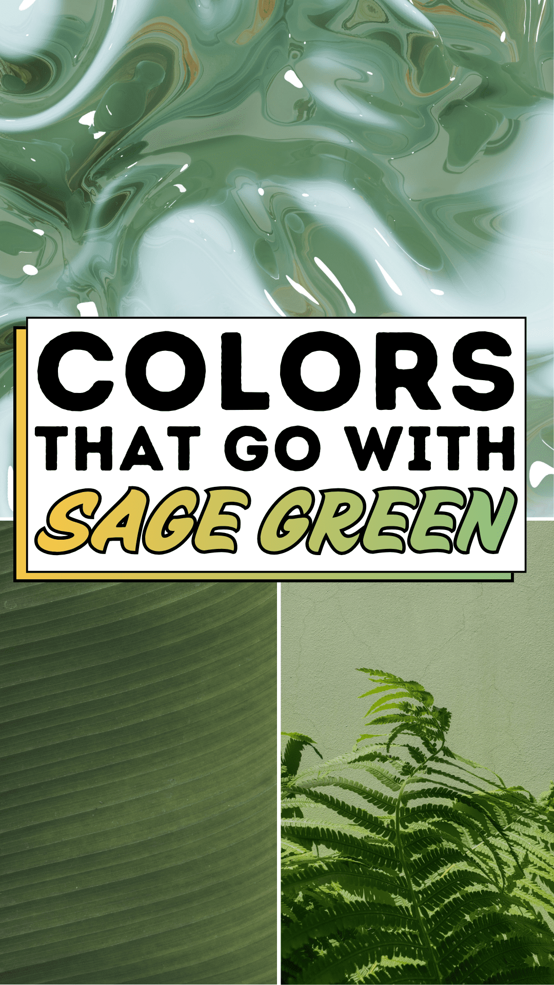 Colors That Go With Sage Green
