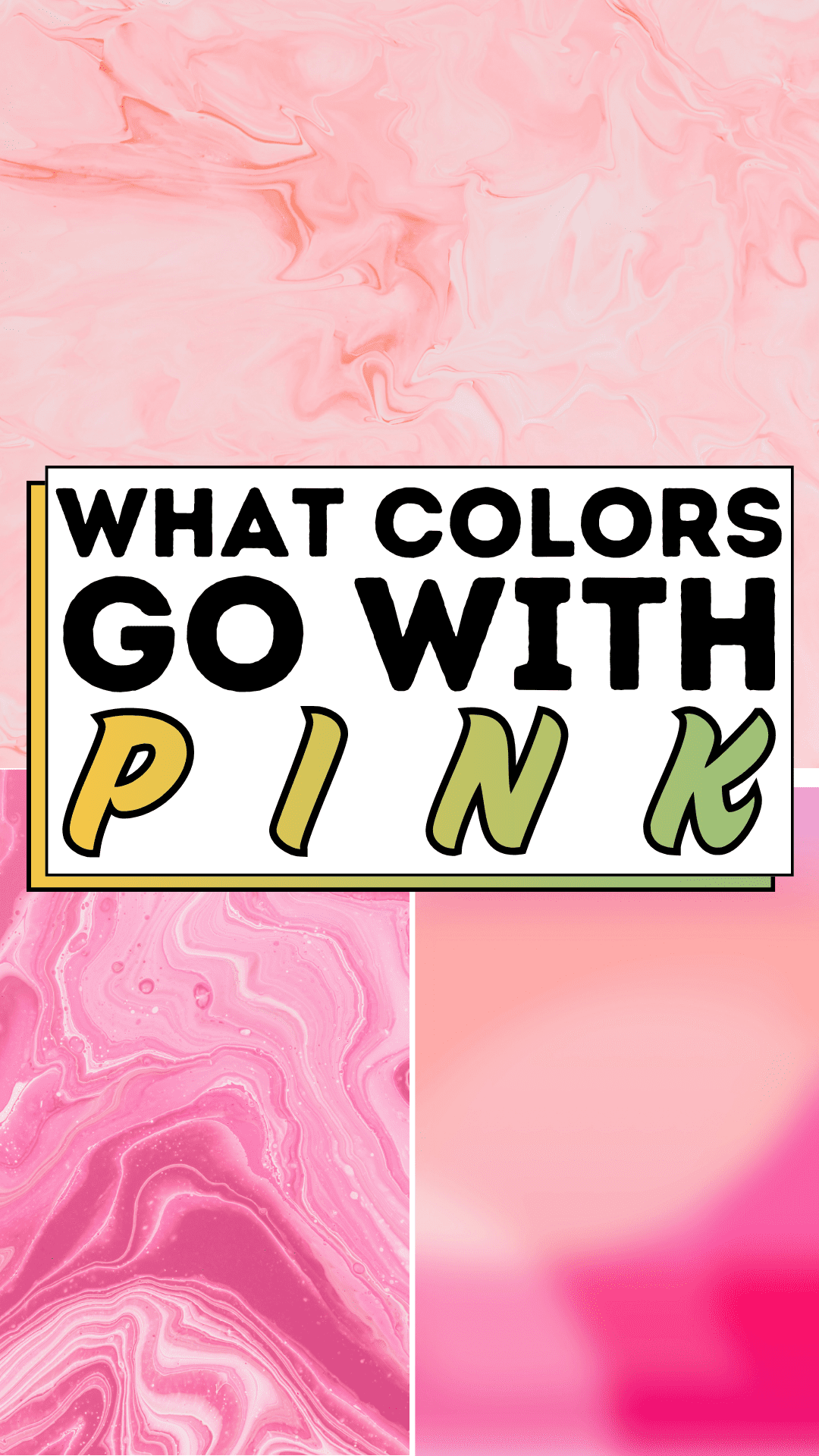 What Colors Go With Pink