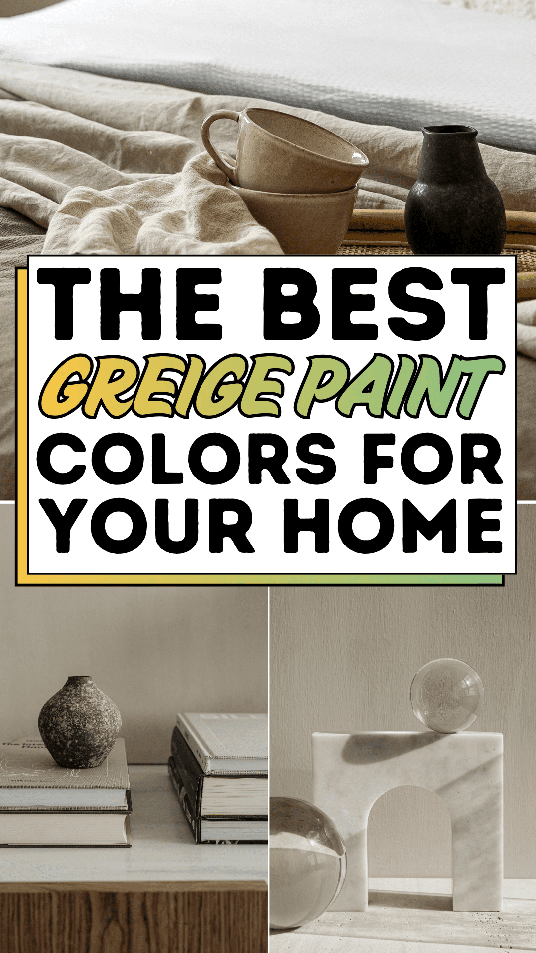The Best Greige Paint Colors for Your Home