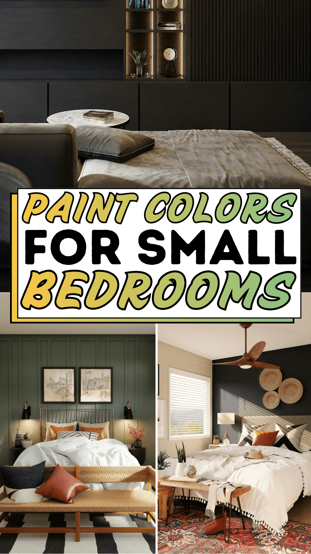 Paint Colors For Small Bedrooms
