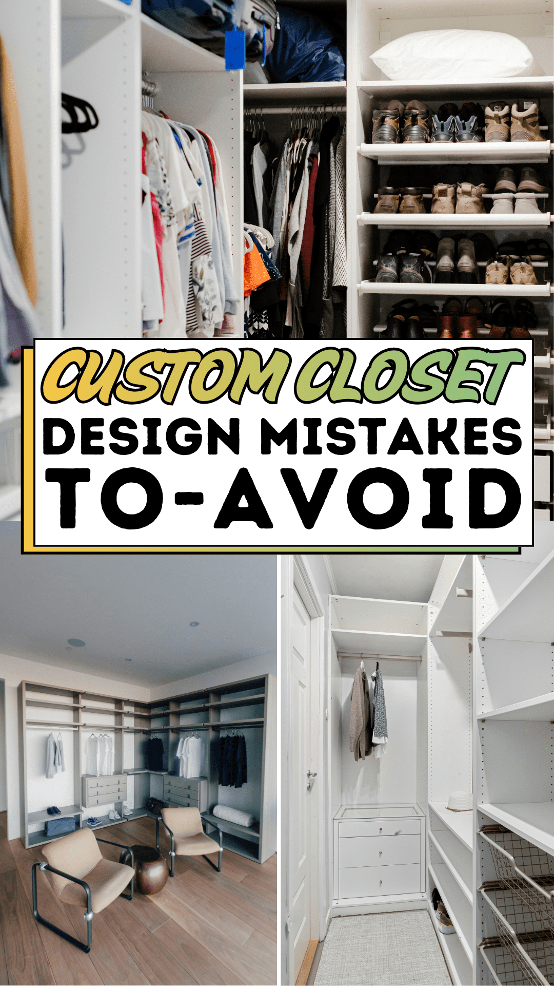 Custom Closet Design Mistakes To-Avoid