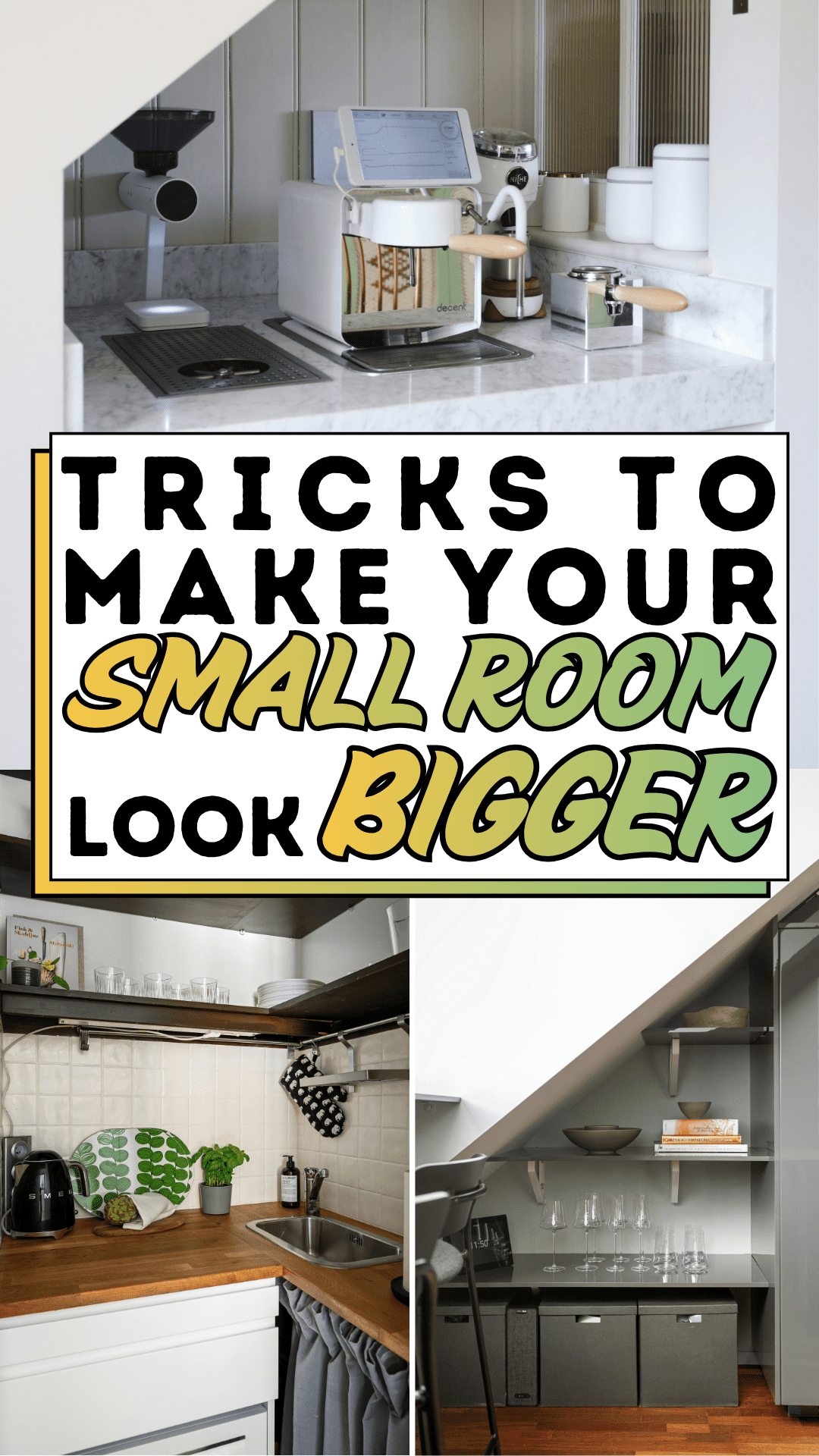 Tricks to Make Your Small Room Look Bigger