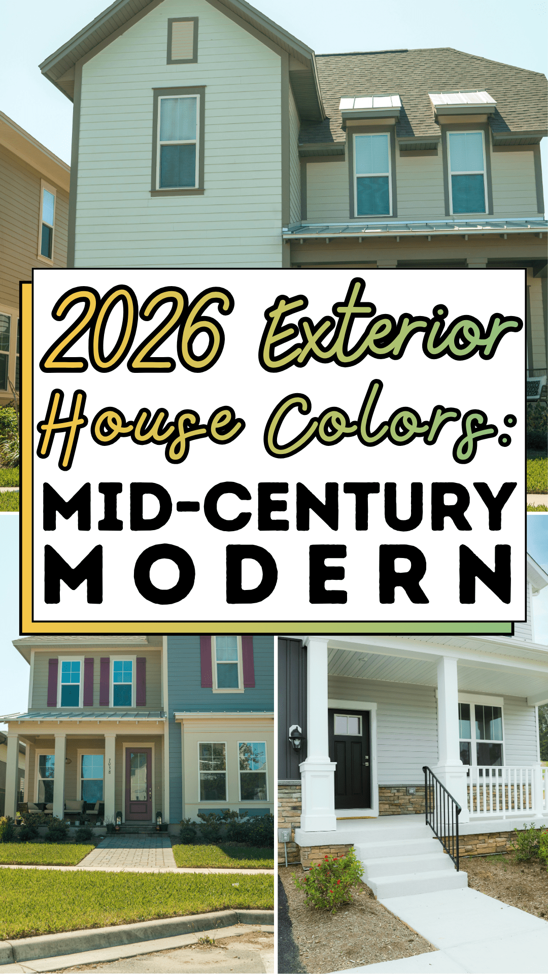 2026 Exterior House Colors: Mid-Century Modern