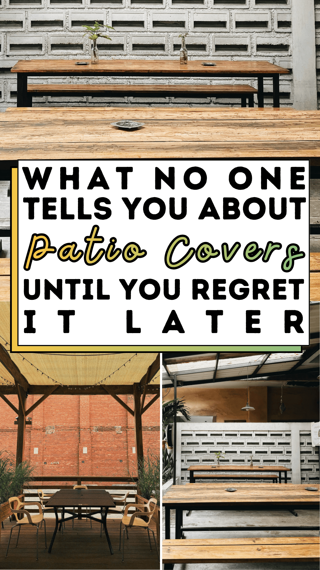 What No One Tells You About Patio Covers Until You Regret It Later