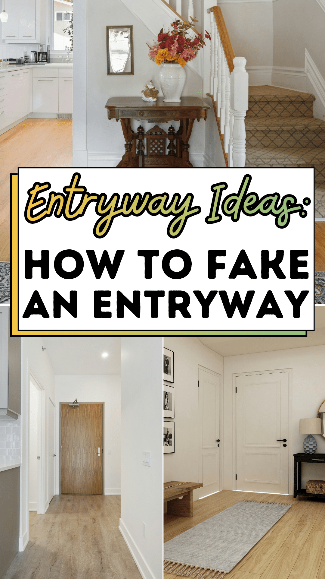 Entryway Ideas: How To Fake An Entryway