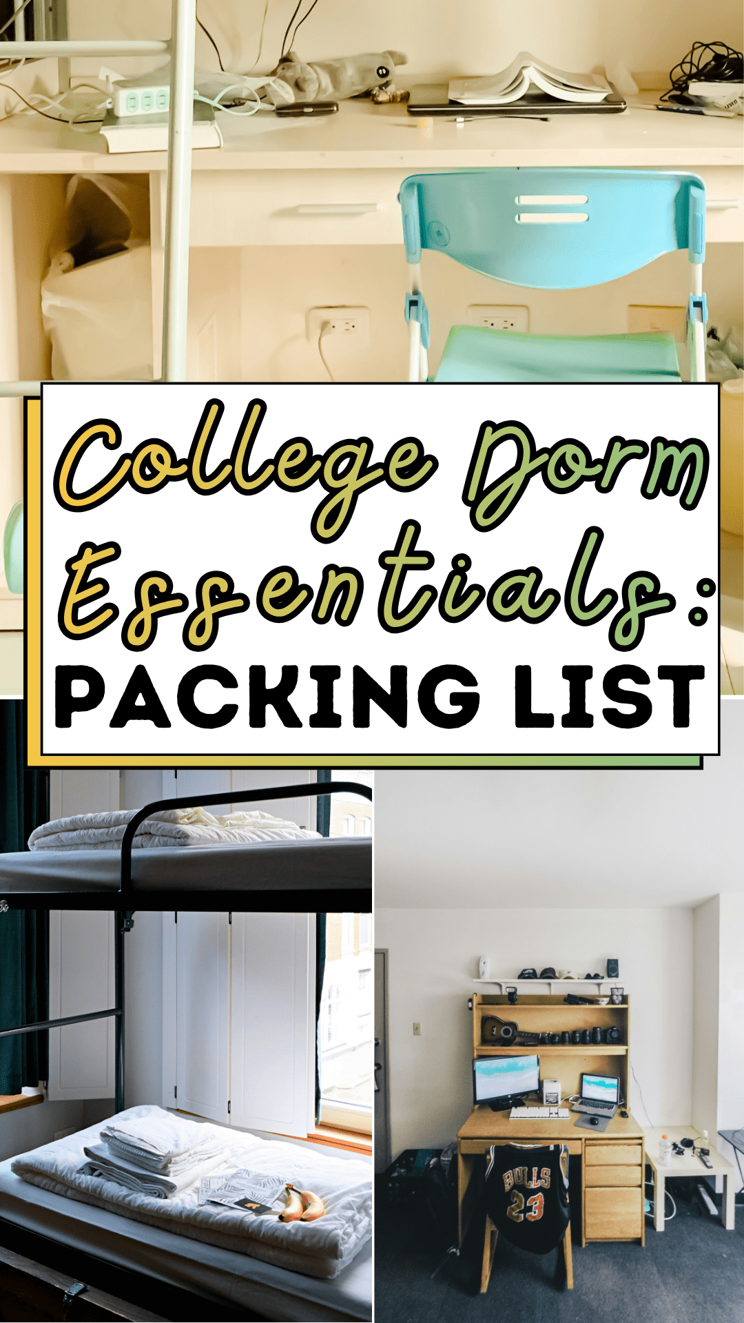 College Dorm Essentials: Packing List