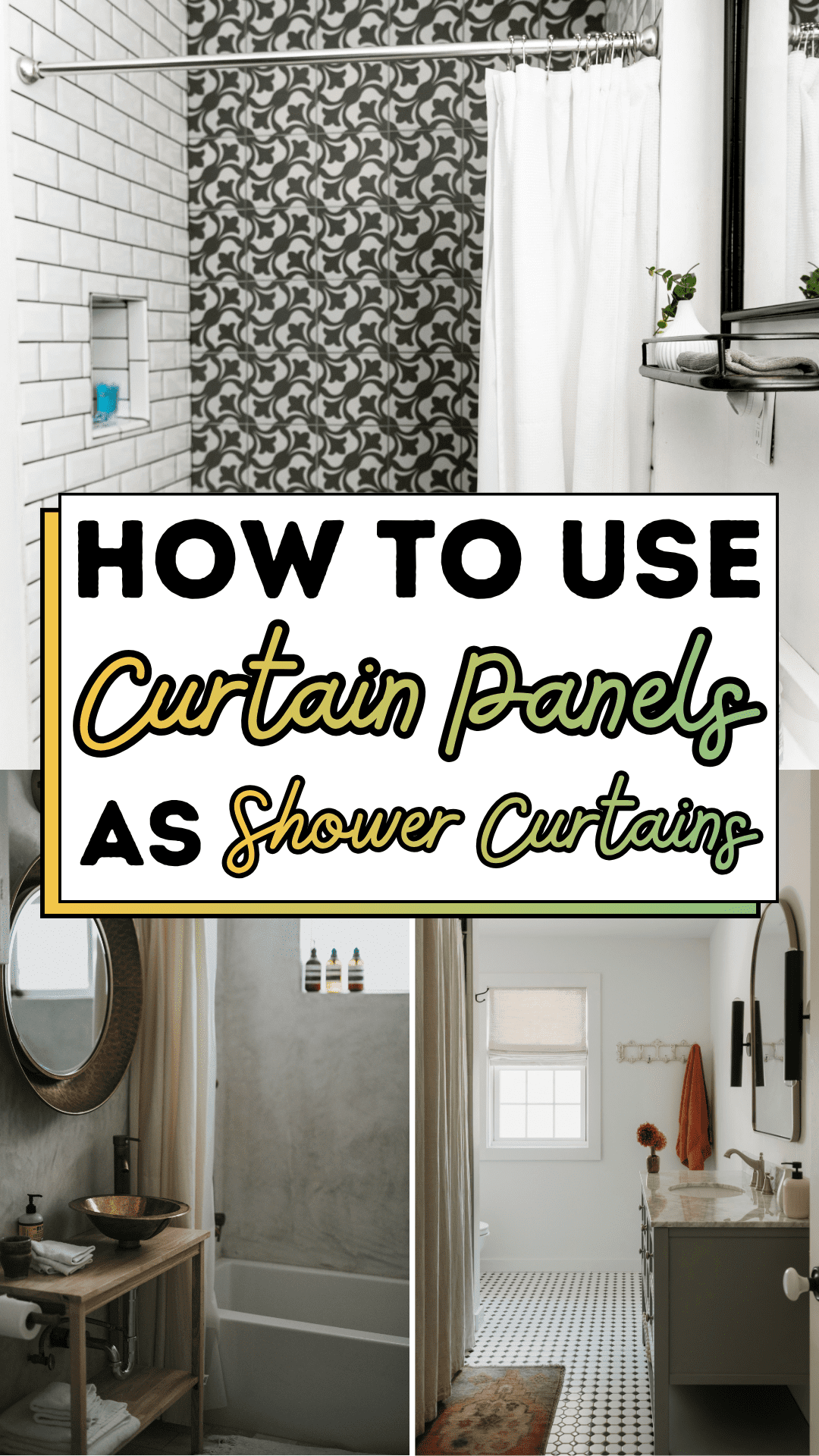 How To Use Curtain Panels As Shower Curtains