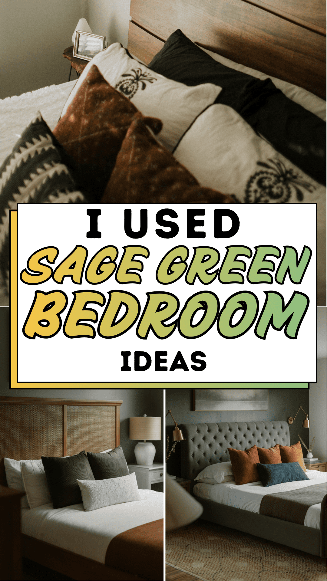 I Used Sage Green Bedroom Ideas