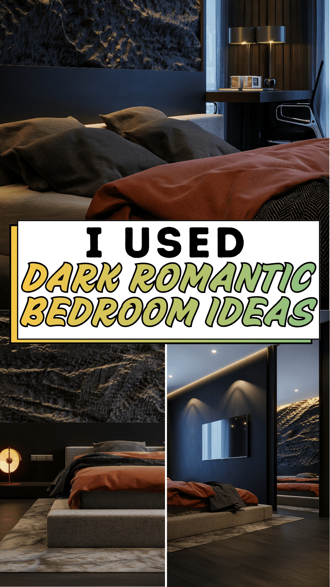 I Used Dark Romantic Bedroom Ideas