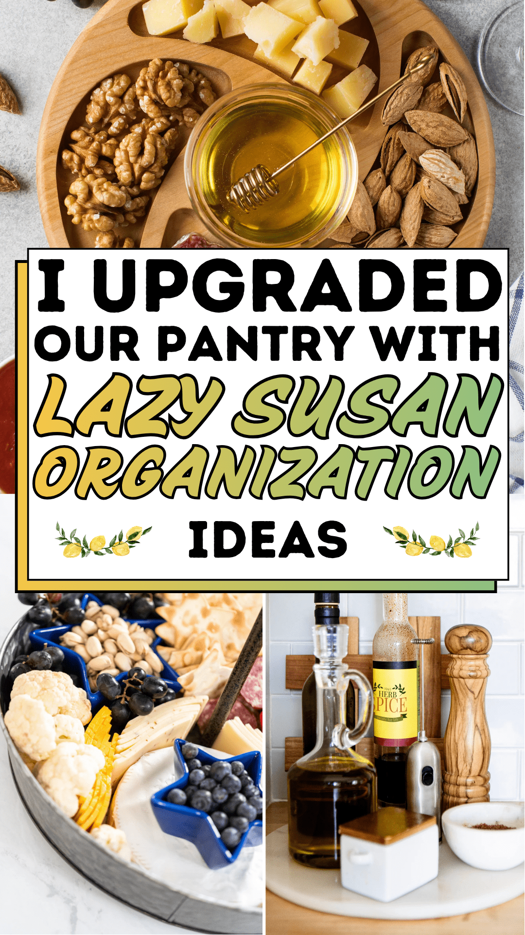 I Upgraded Our Pantry with Lazy Susan Organization Ideas