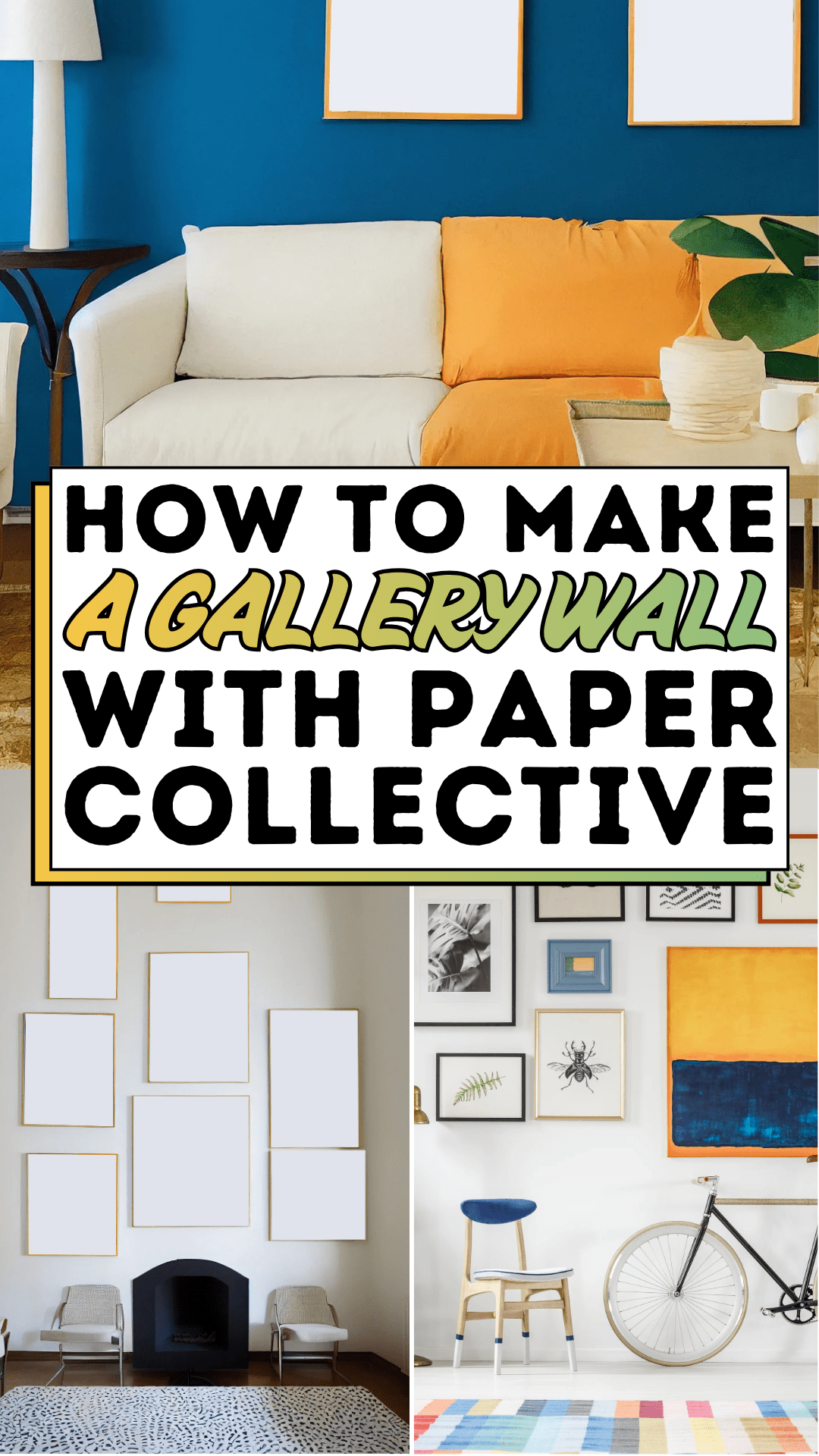 How to Make a Gallery Wall with Paper Collective