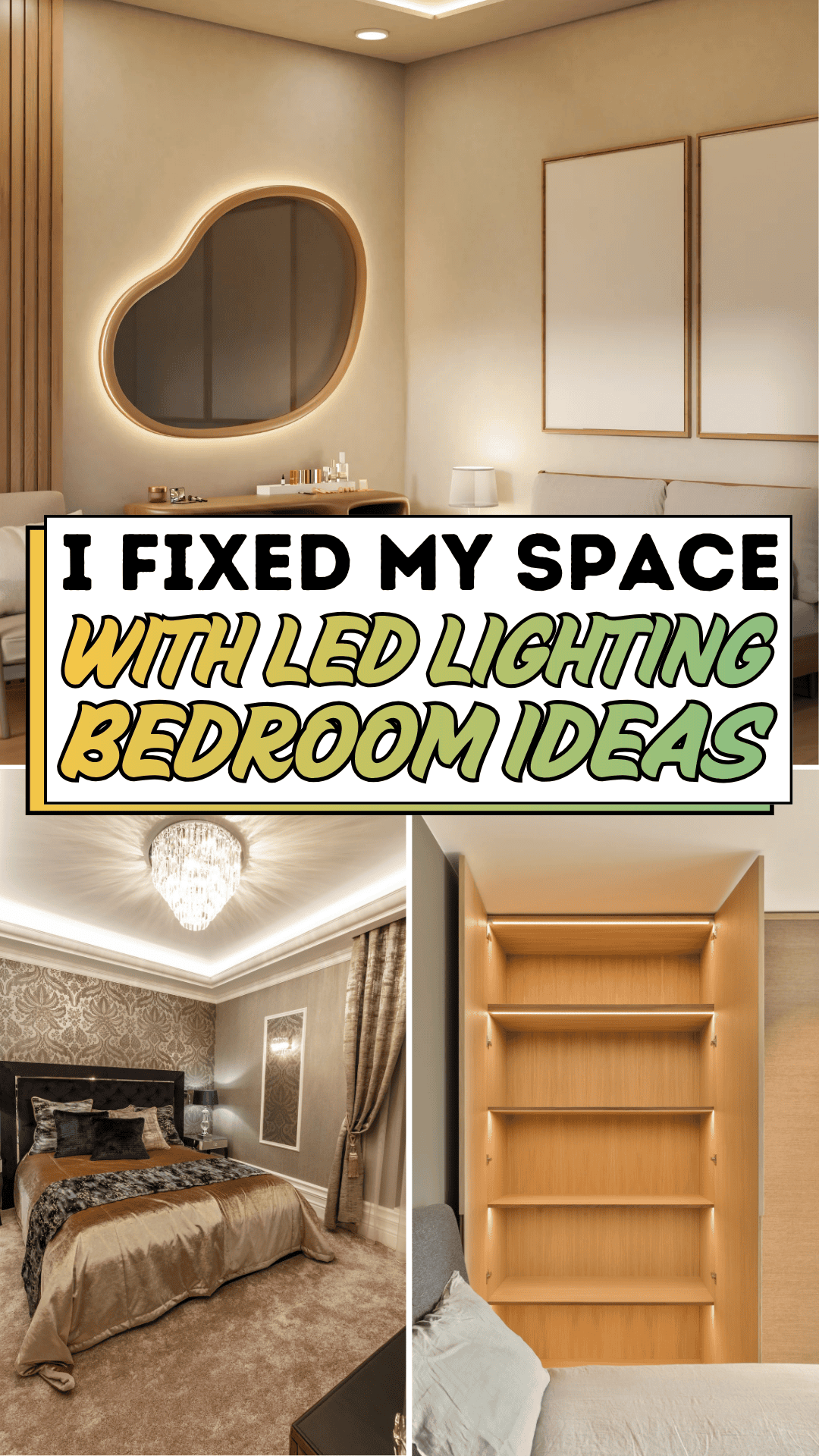 I Fixed My Space With LED Lighting Bedroom Ideas