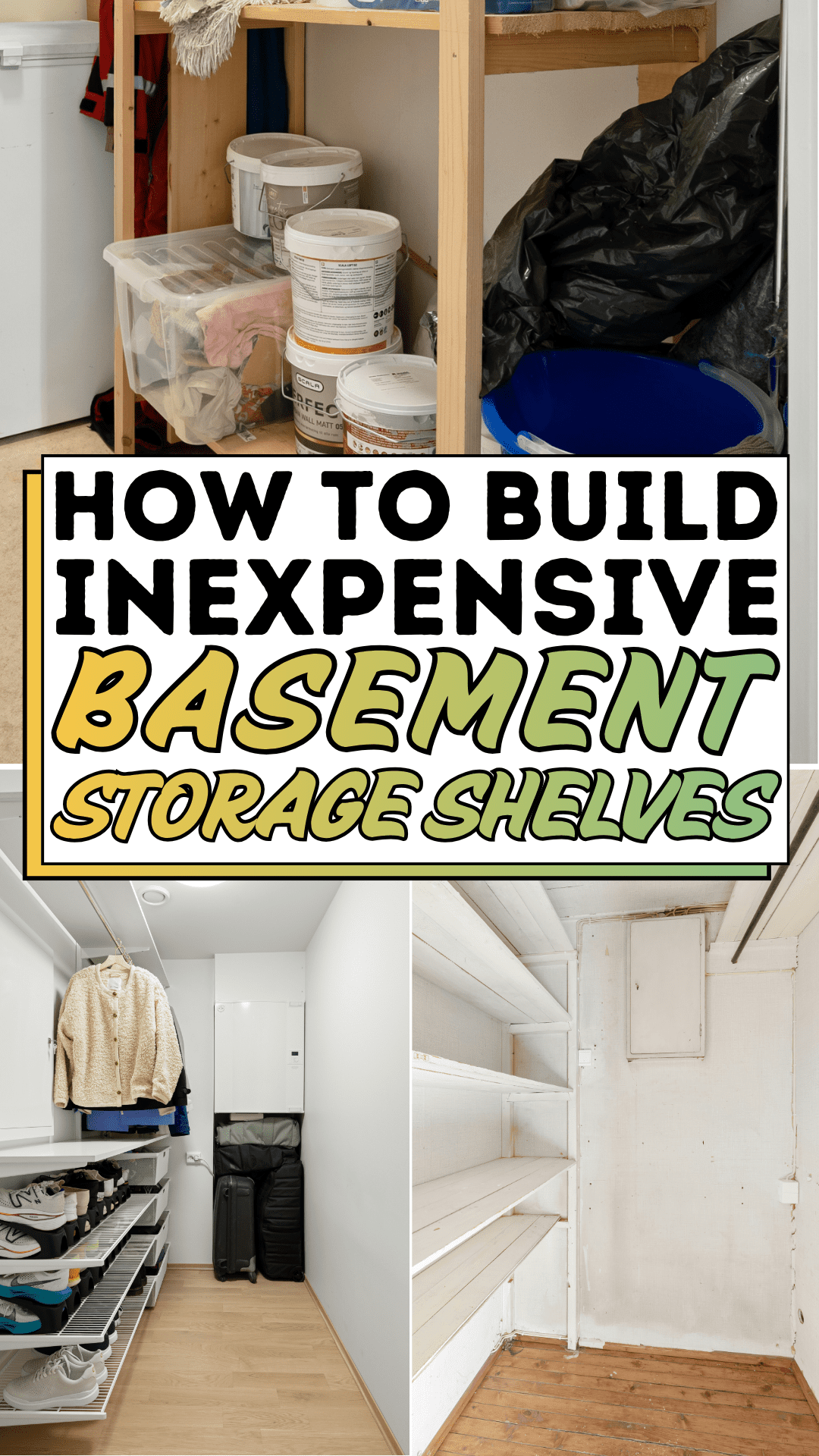 How To Build Inexpensive Basement Storage Shelves