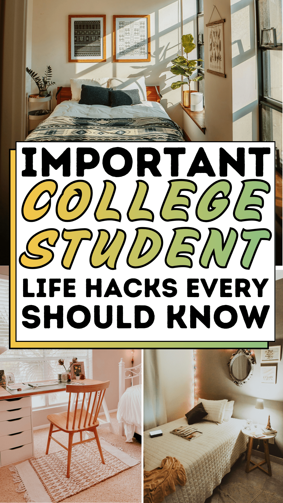 Important Life Hacks Every College Student Should Know