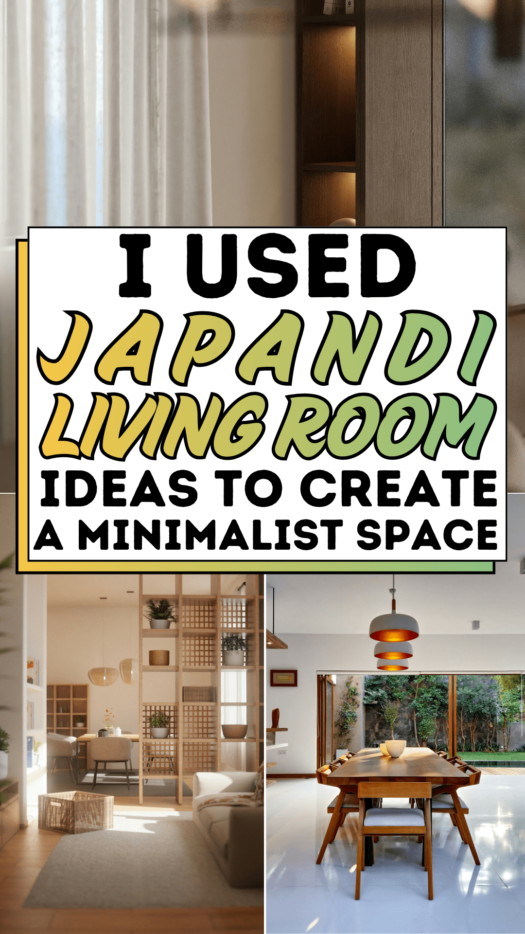 I Used Japandi Living Room Ideas to Create a Minimalist Space