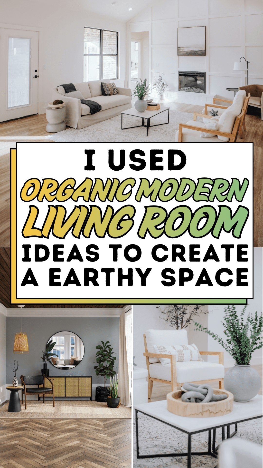 I Used Organic Modern Living Room Ideas to Create a Earthy Space