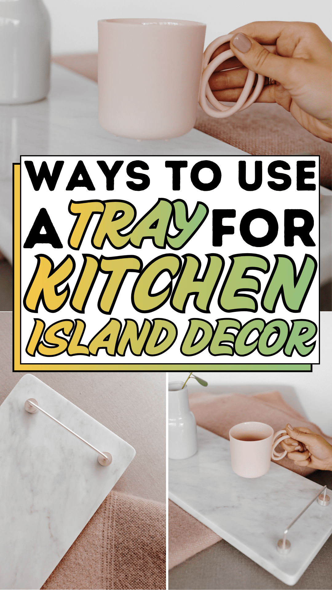 Ways to Use a Tray for Kitchen Island Decor