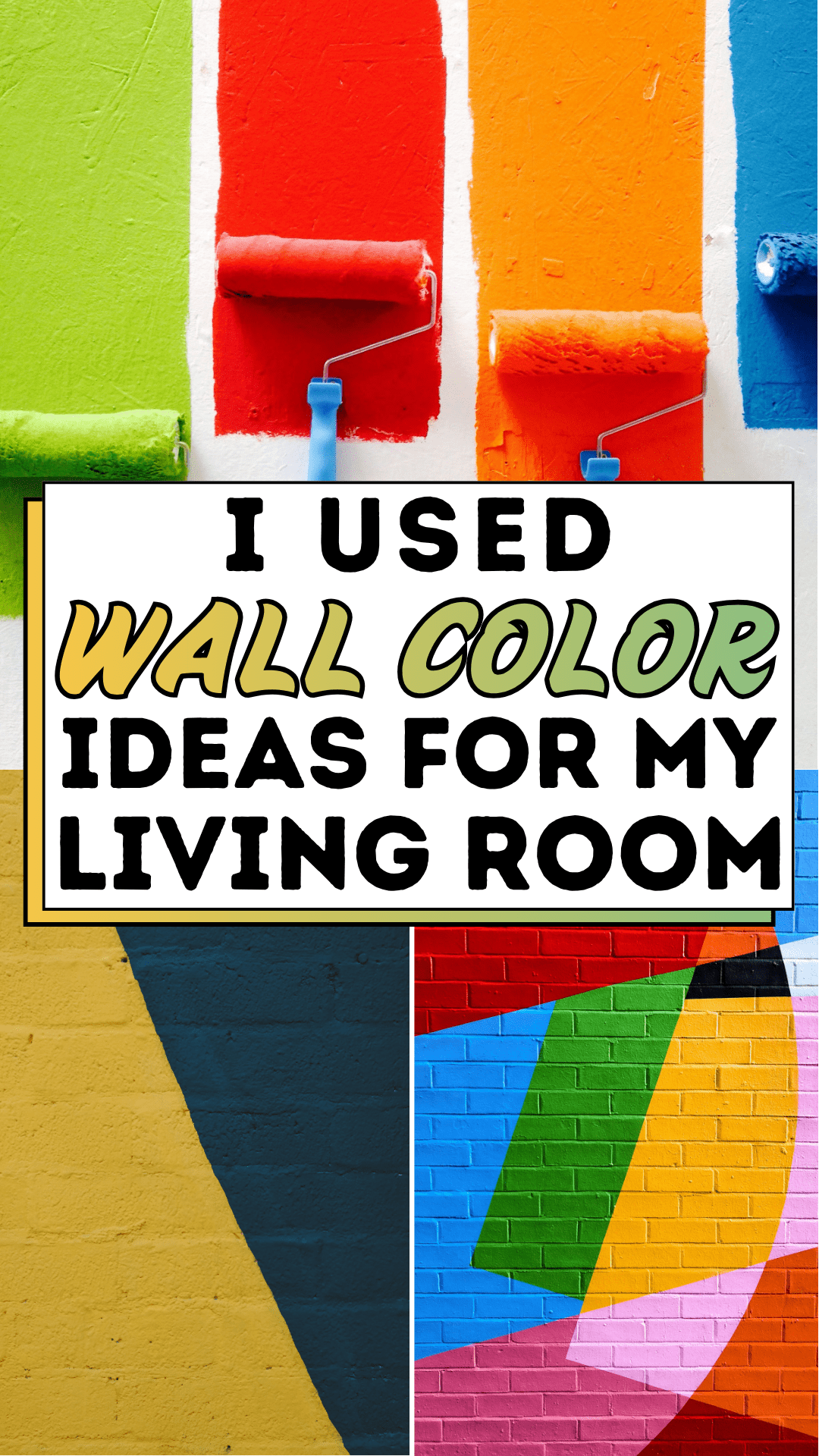 I Used Wall Color Ideas for My Living Room