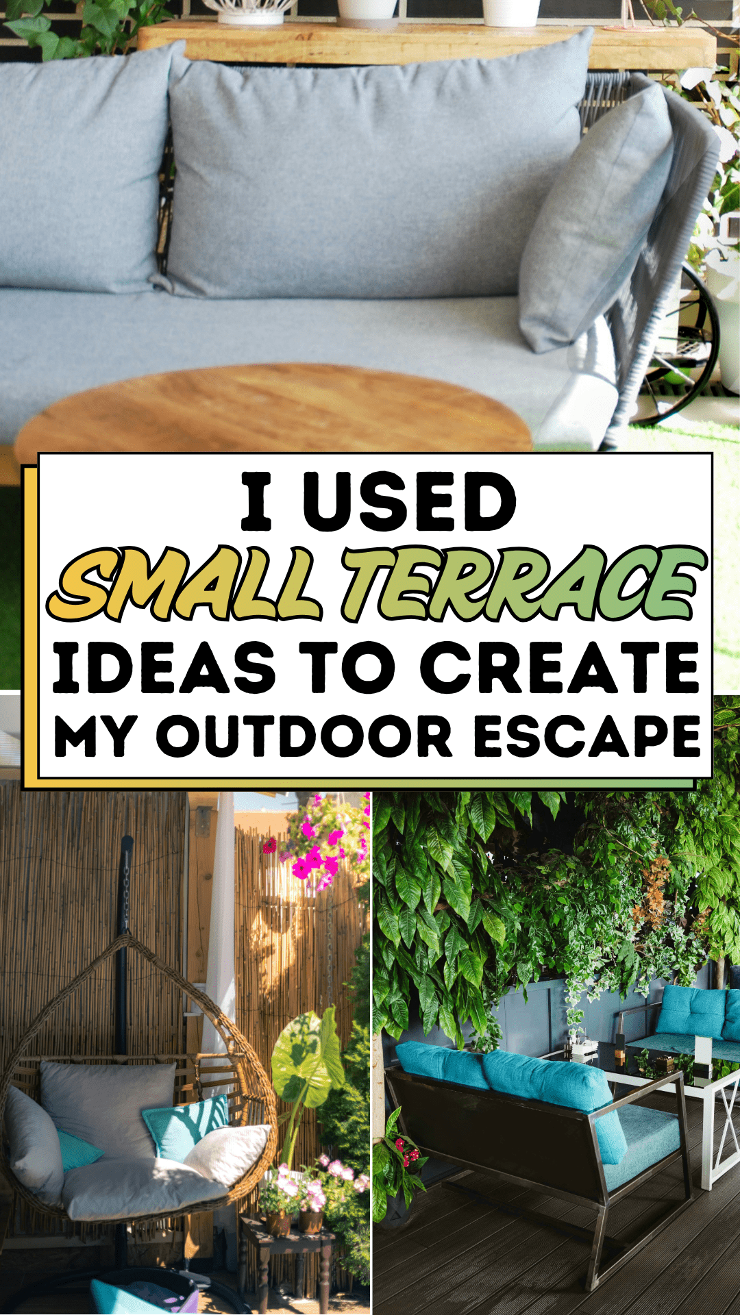 I Used Small Terrace Ideas to Create My Outdoor Escape