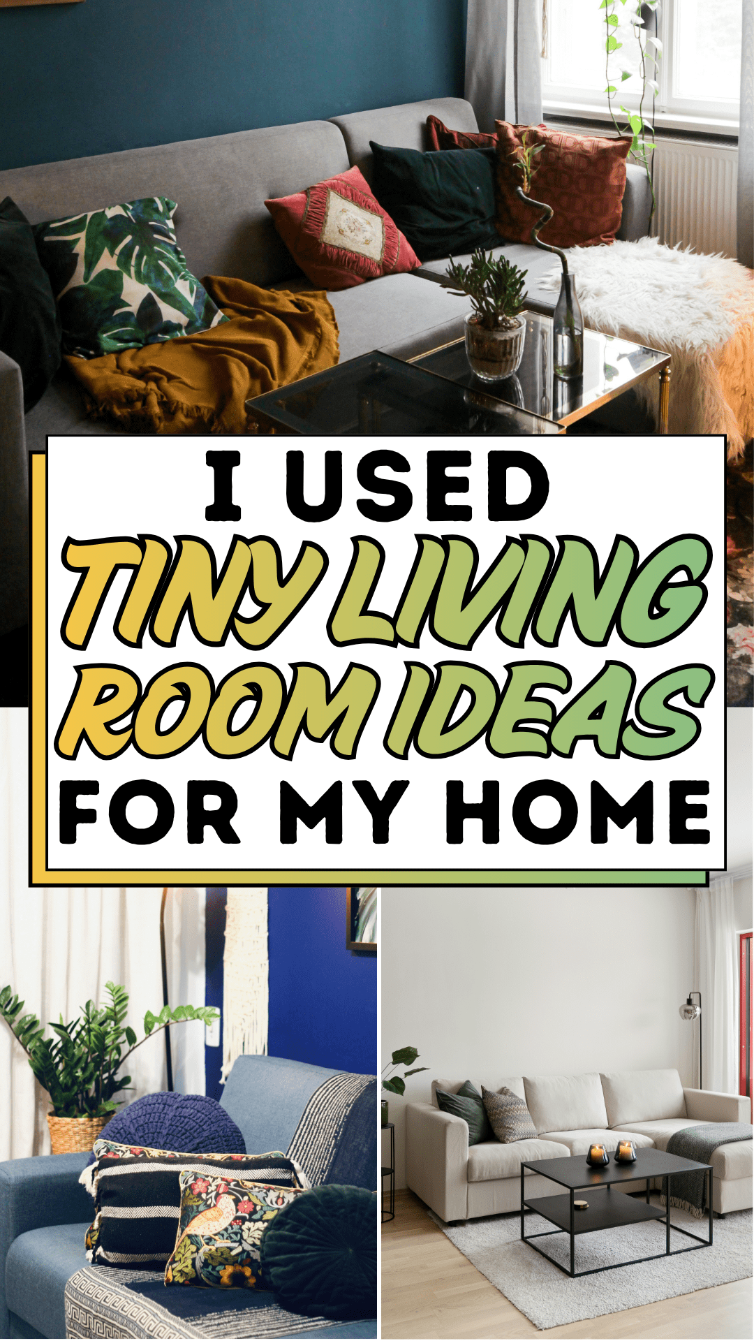 I Used Tiny Living Room Ideas For My Home