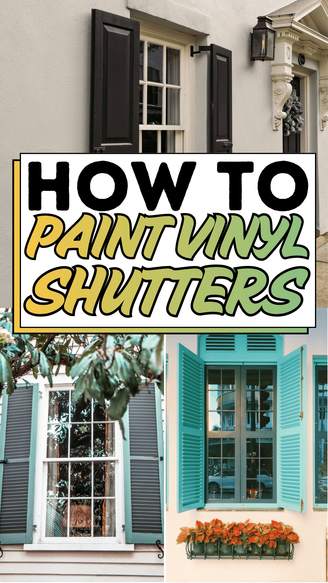 How To Paint Vinyl Shutters