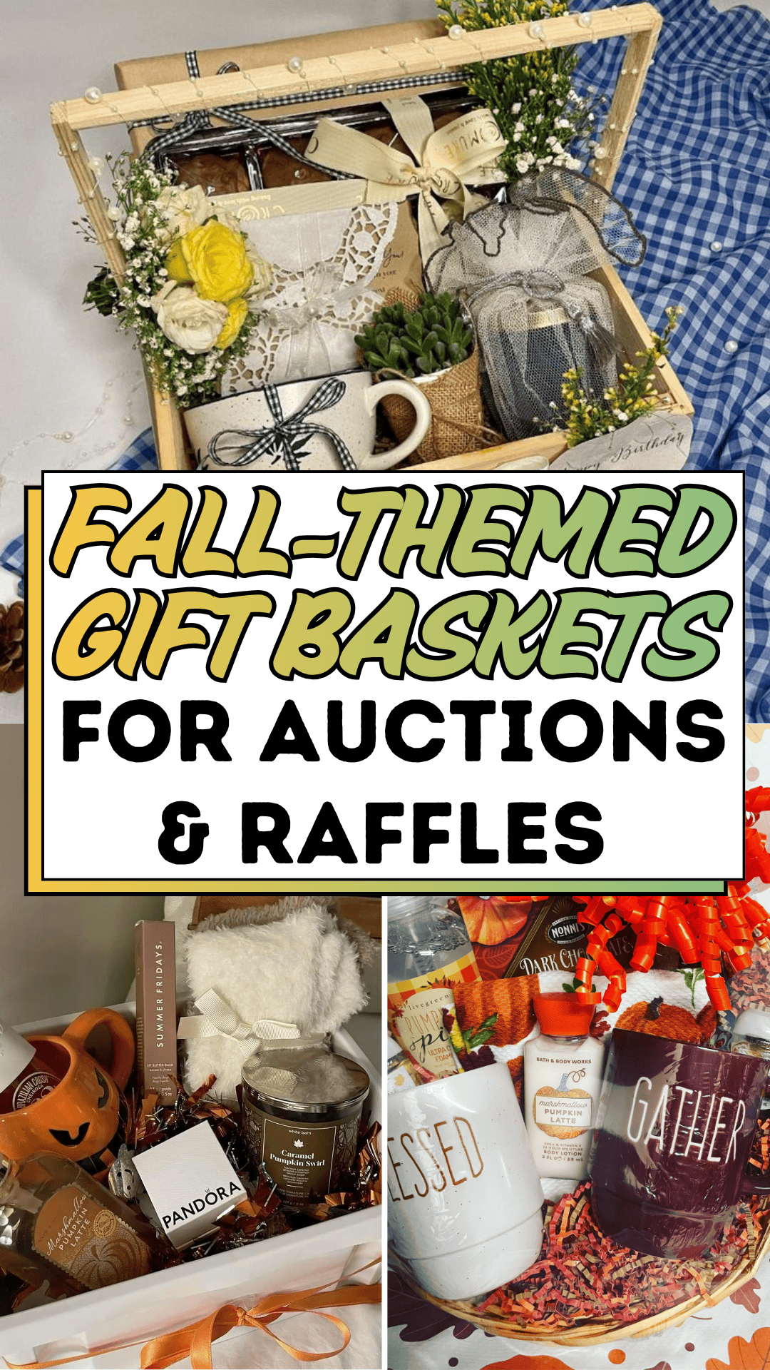Fall-themed Gift Baskets For Auctions & Raffles