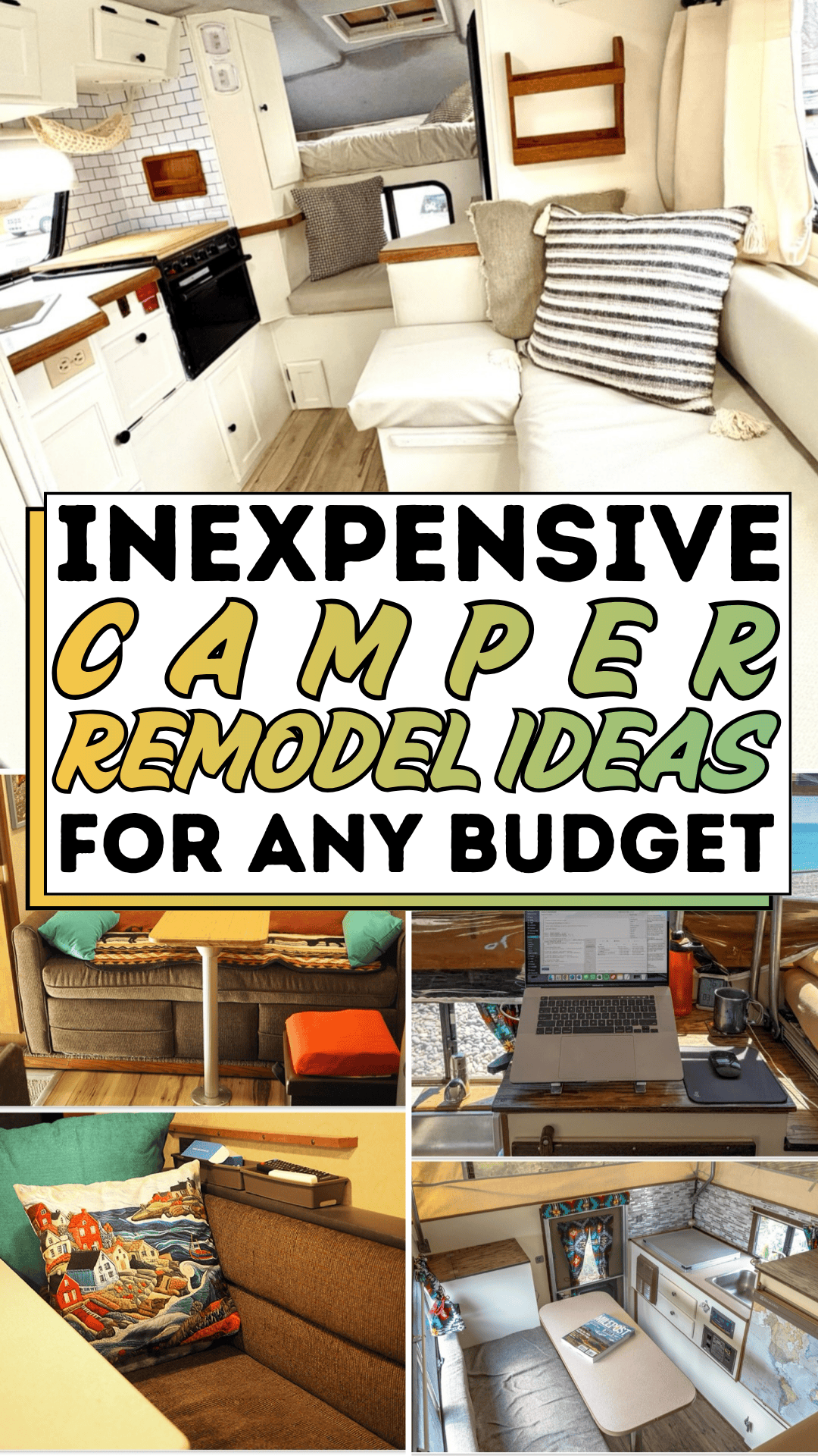 Inexpensive Camper Remodel Ideas For Any Budget