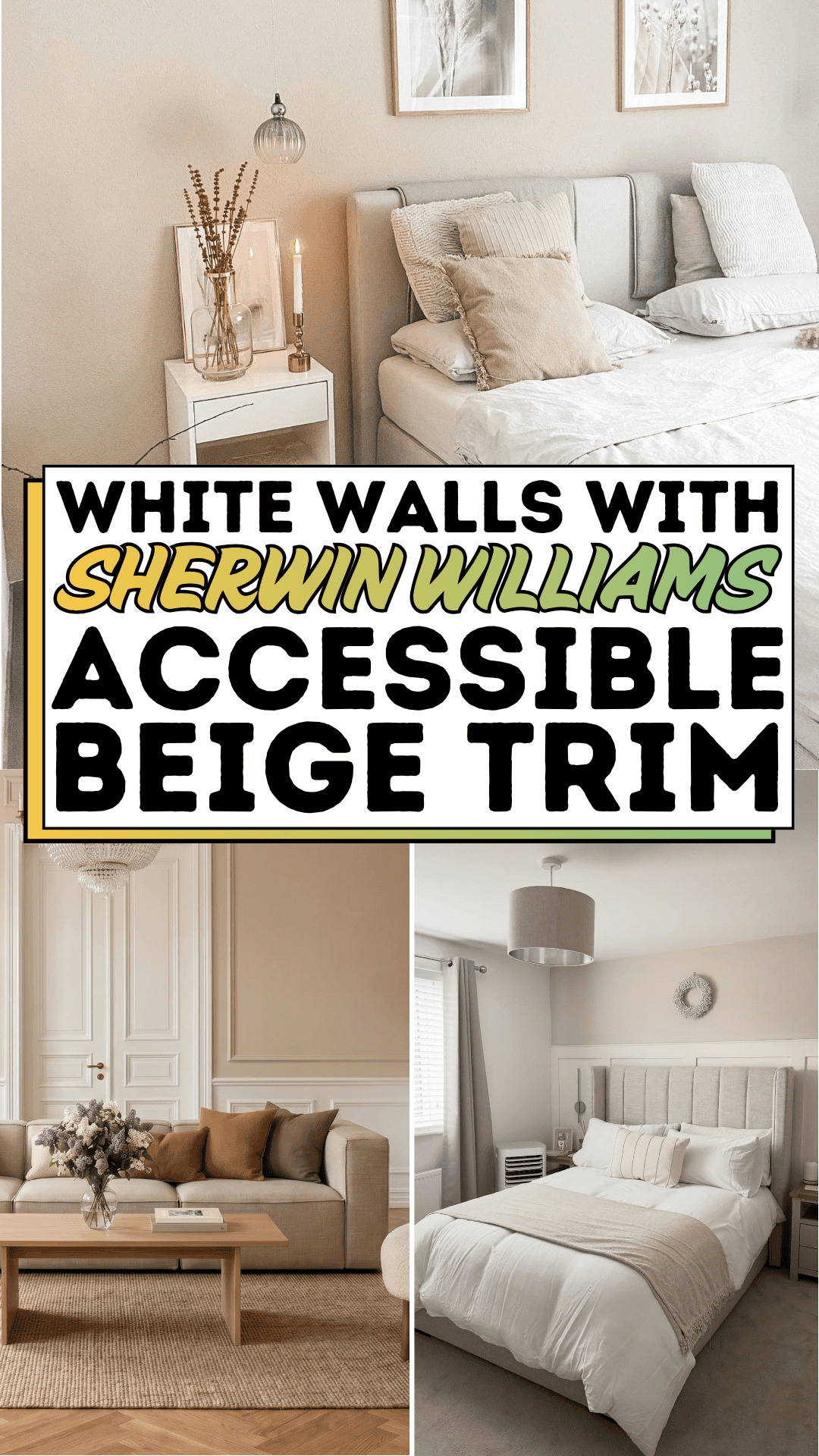 White Walls with Sherwin-Williams Accessible Beige Trim