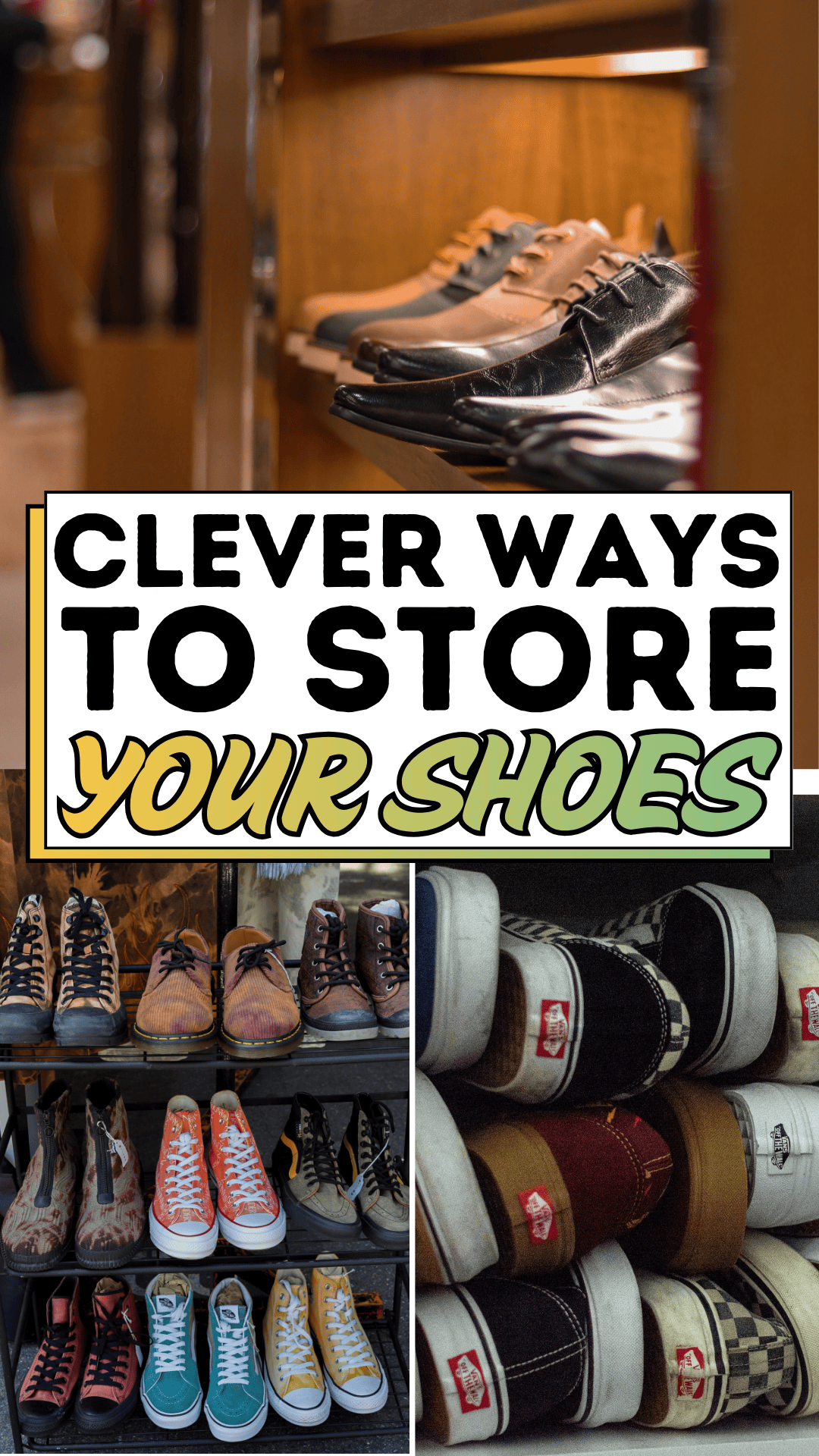 Clever Ways to Store Your Shoes