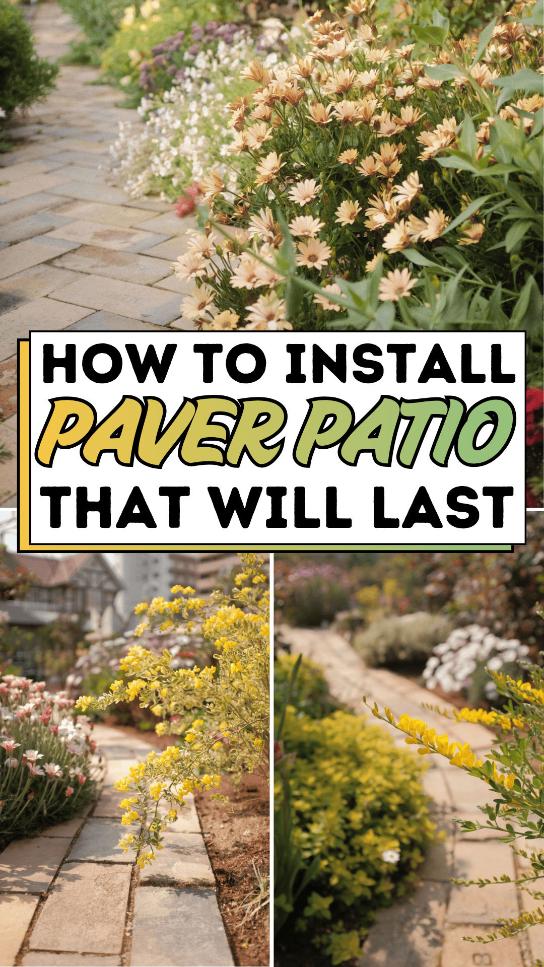 How To Install Paver Patio That Will Last