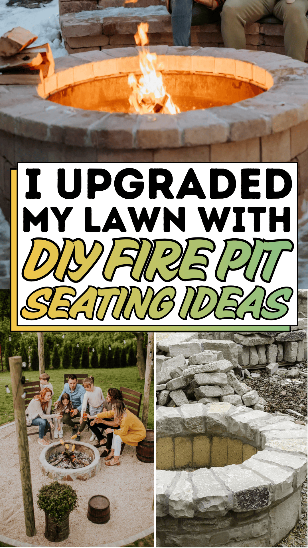 I Upgraded My Lawn with DIY Fire Pit Seating Ideas