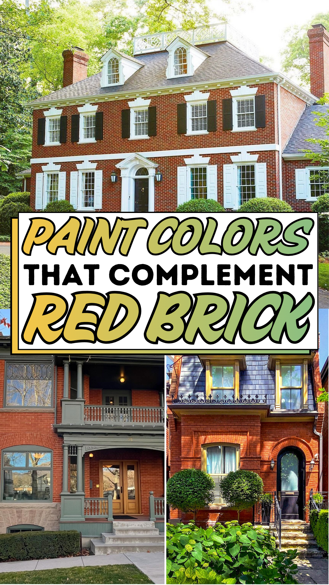 Paint Colors That Complement Red Brick