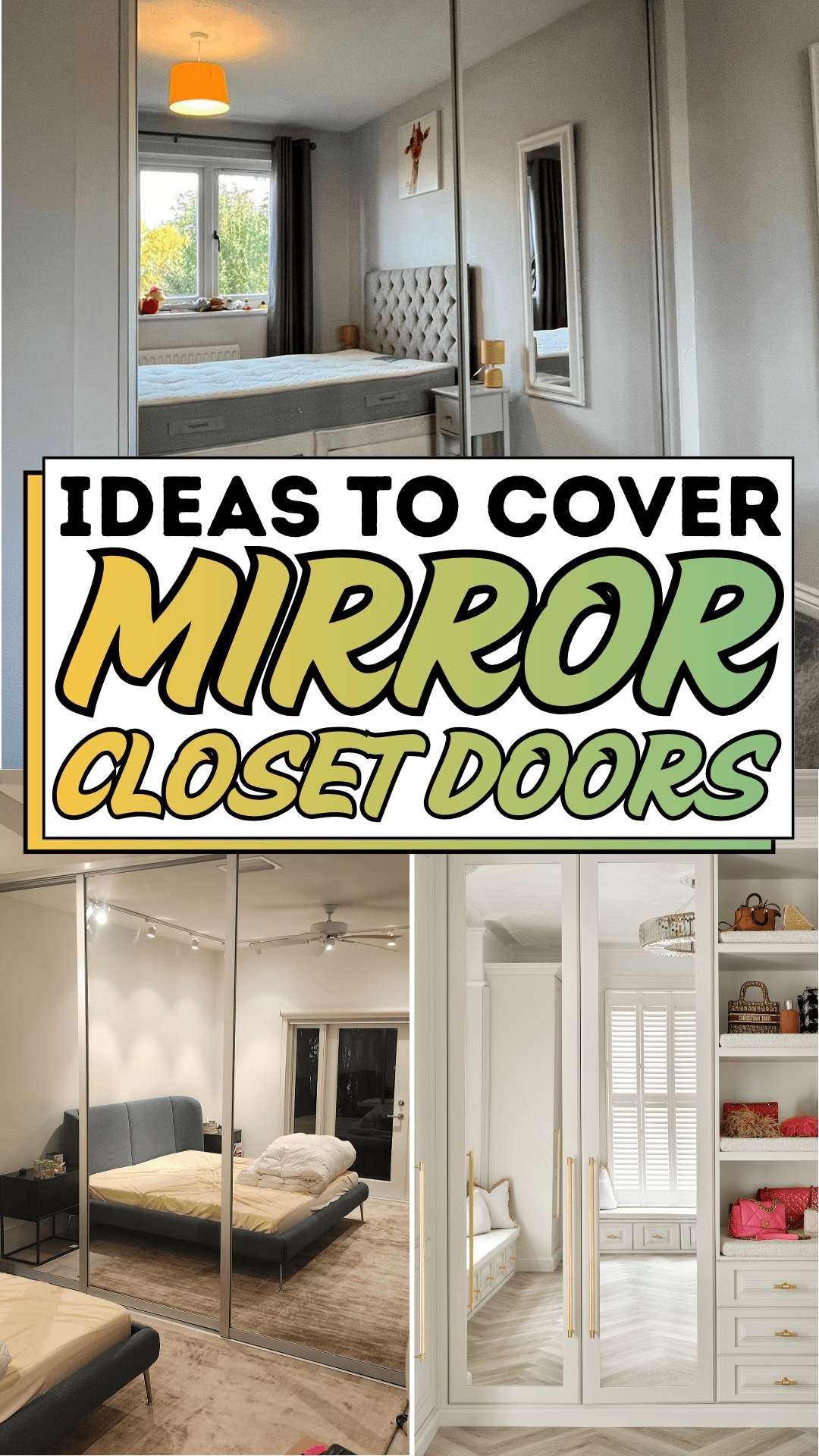 Ideas to Cover Mirror Closet Doors