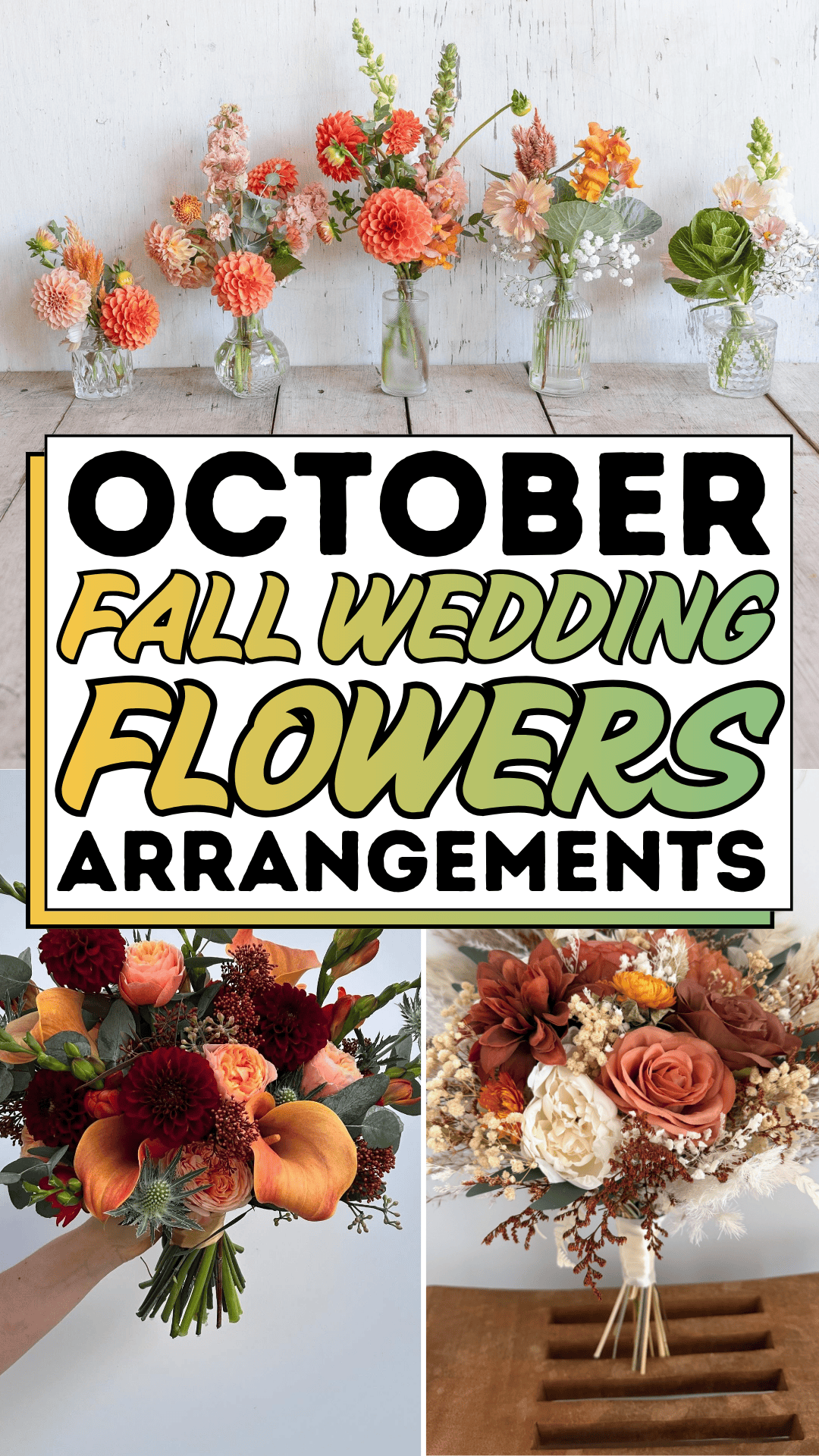 October Fall Wedding Flowers Arrangements
